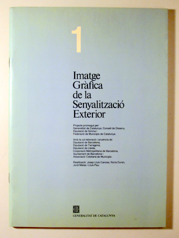 IMATGE GRÀFICA DE LA SENYALITZACIÓ EXTERIOR - Barcelona 1983 - Il·lustrat