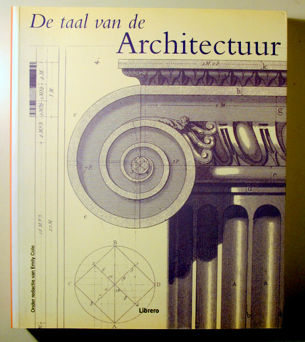DE TAAL VAN DE ARCHITECTUUR - Deurne 2002 - Ilustrado - Libro en holandes