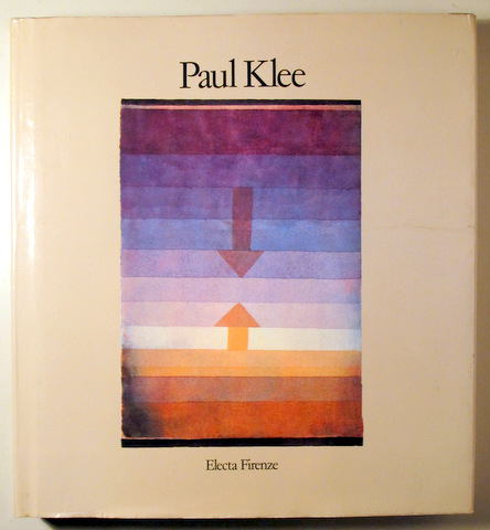 PAUL KLEE Opere 190-1940 - Firenze 1981 - Ilustrado - Libro en italiano