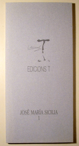 JOSÉ MARIA SICILIA - Barcelona 1991 - Molt il·lustrat