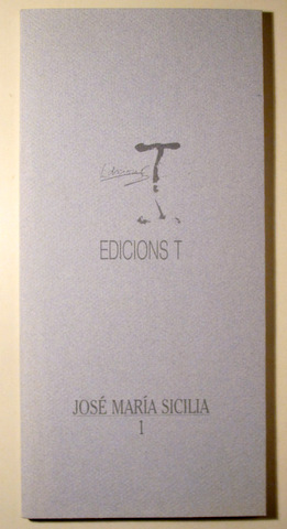JOSÉ MARIA SICILIA - Barcelona 1991 - Molt il·lustrat