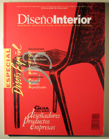 DISEÑO INTERIOR. Interior Architecture and Desing for Living. Nº21, Diciembre 1992 - Madrid 1992 - Ilustrado