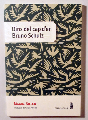 DINS DEL CAP D'EN BRUNO SCHULZ - Barcelona 2015