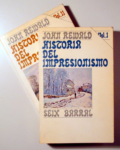 HISTORIA DEL IMPRESIONISMO (2 vol. - Completo) - Barcelona 1972
