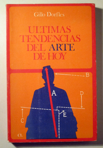 ULTIMAS TENDENCIAS DEL ARTE DE HOY - Barcelona 1976 - Edición actualizada