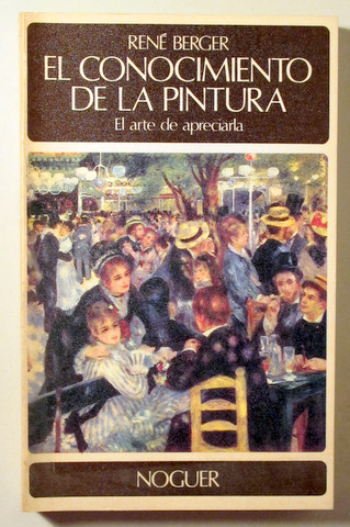 EL CONOCIMIENTO DE LA PINTURA (3 vol. - Completo) - Barcelona 1976 - Ilustrado