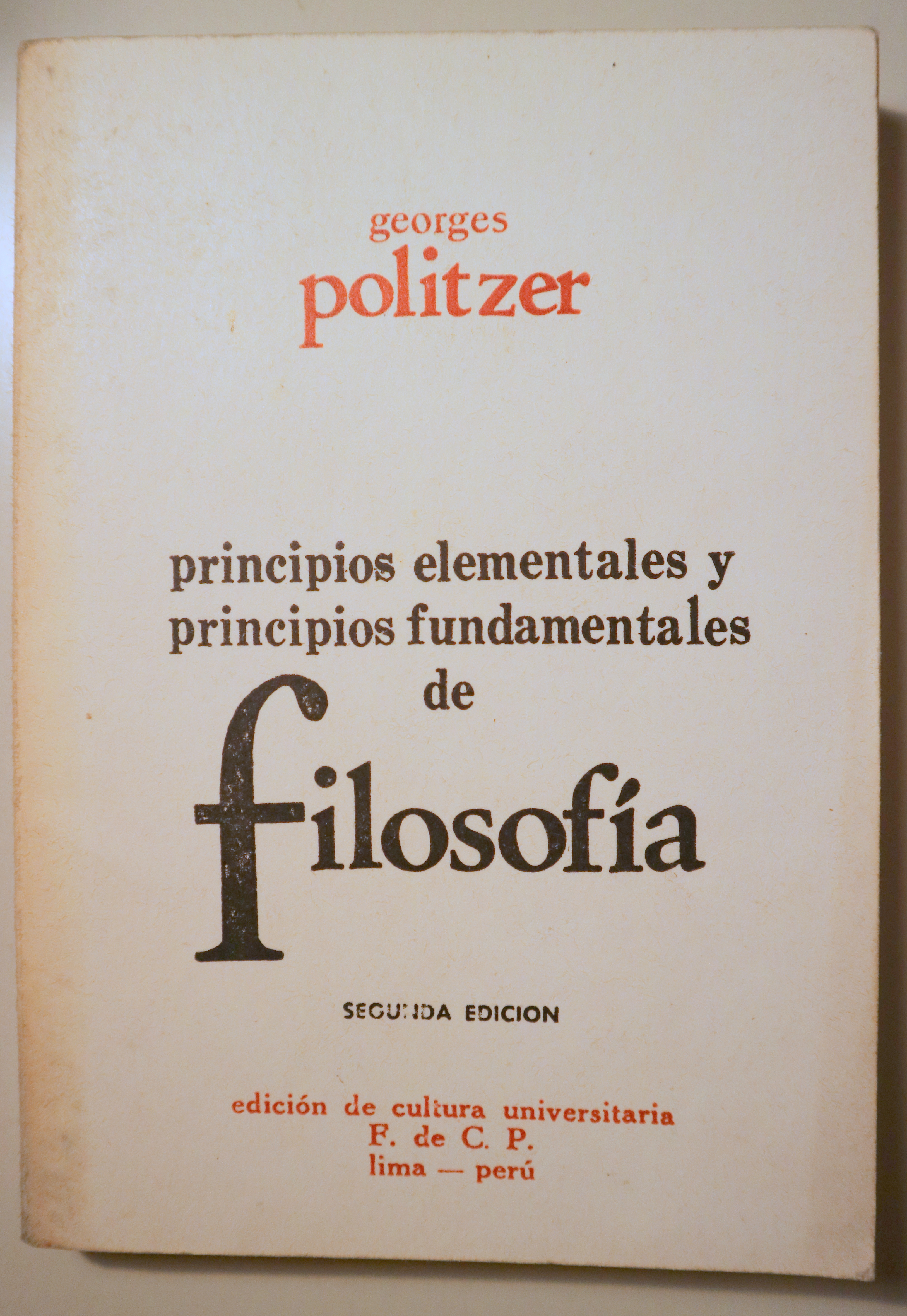 Principios elementales y principios fundamentales de FILOSOFÍA - Lima 1969