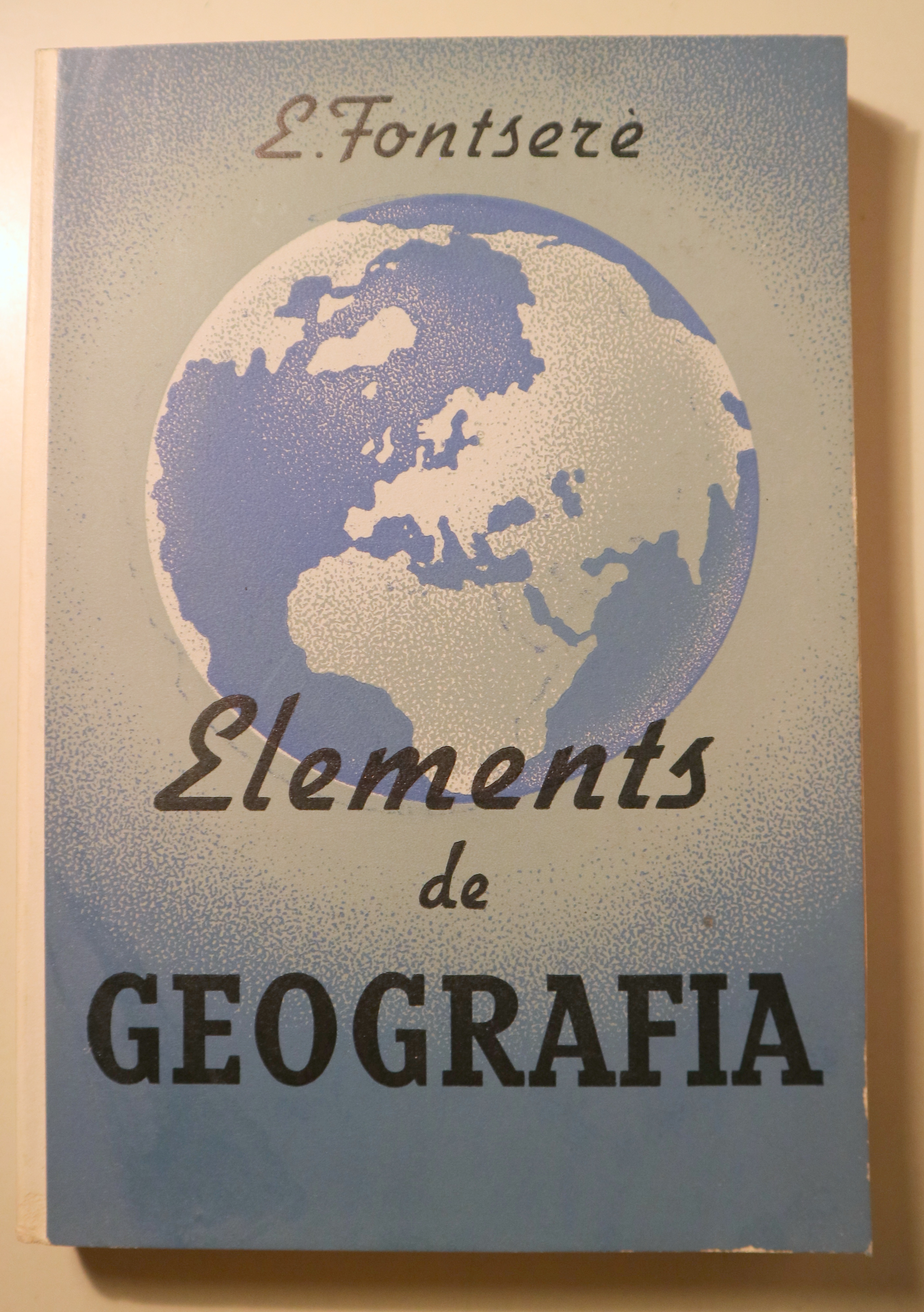 ELEMENTS DE GEOGRAFIA - Barcelona 1938 - Il·lustrat