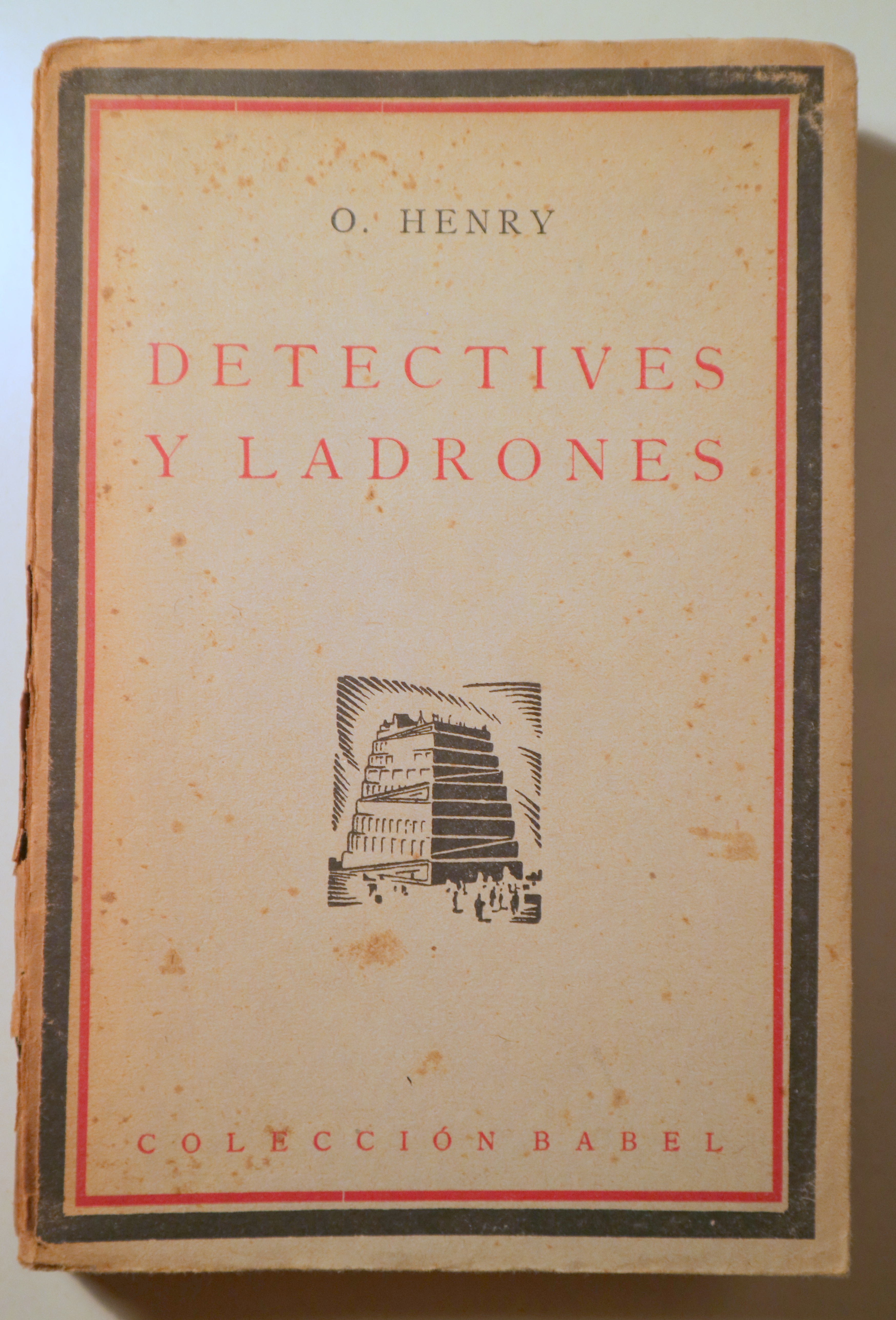 DETECTIVES Y LADRONES - Madrid 1925 - 1ª edición en español
