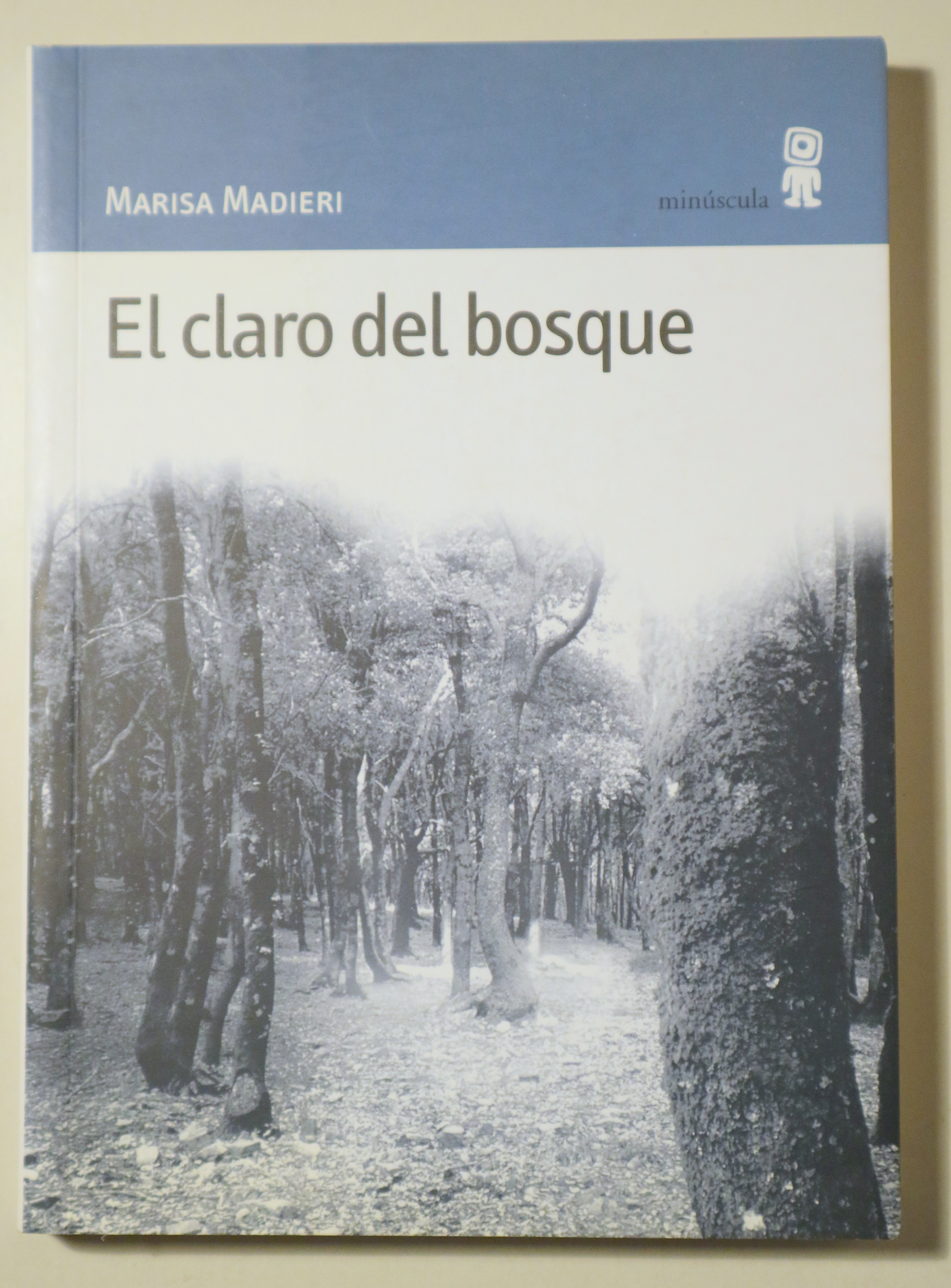 EL CLARO BOSQUE - Barcelona 2002