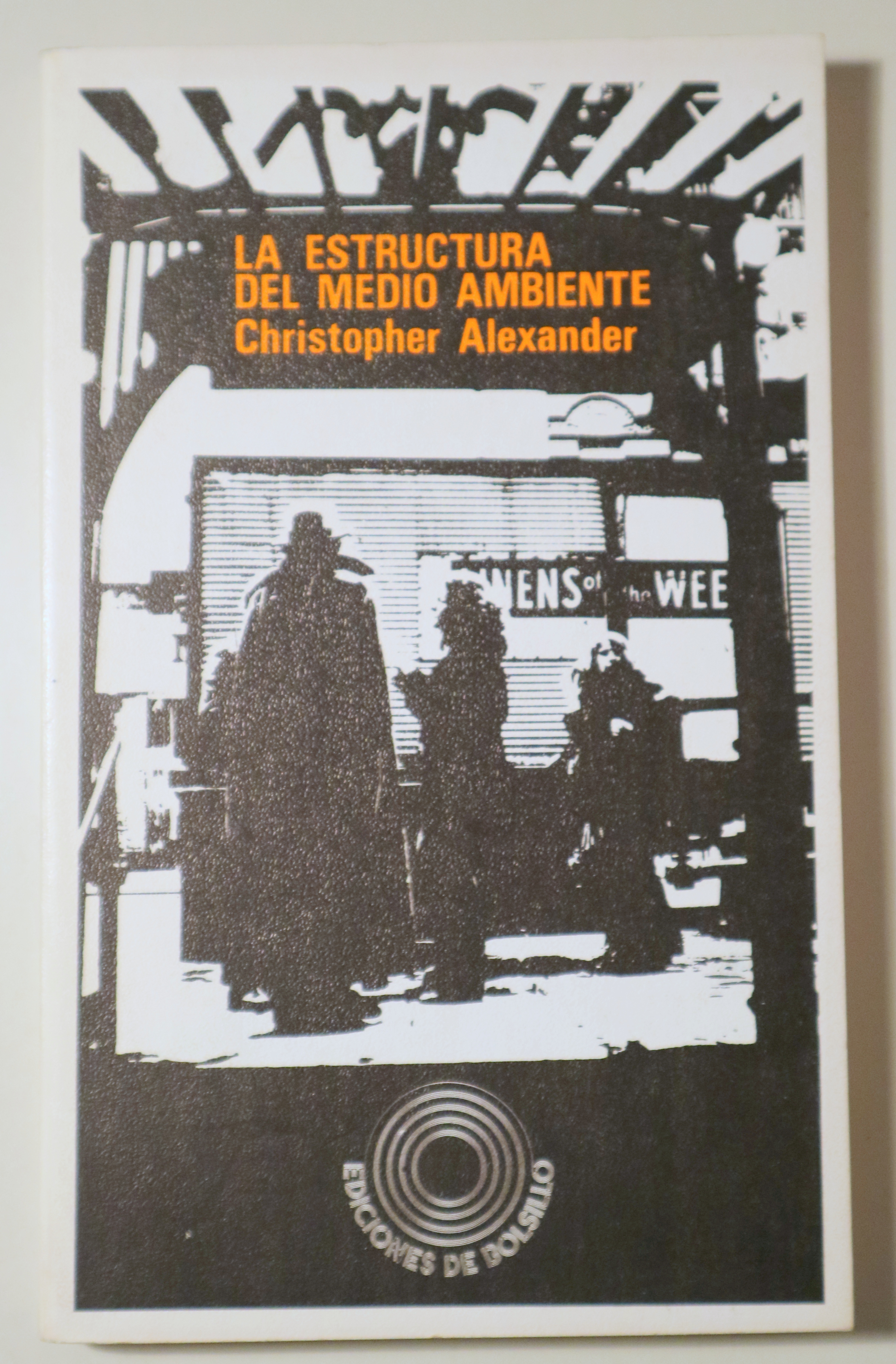 LA ESTRUCTURA DEL MEDIO AMBIENTE - Barcelona 1971
