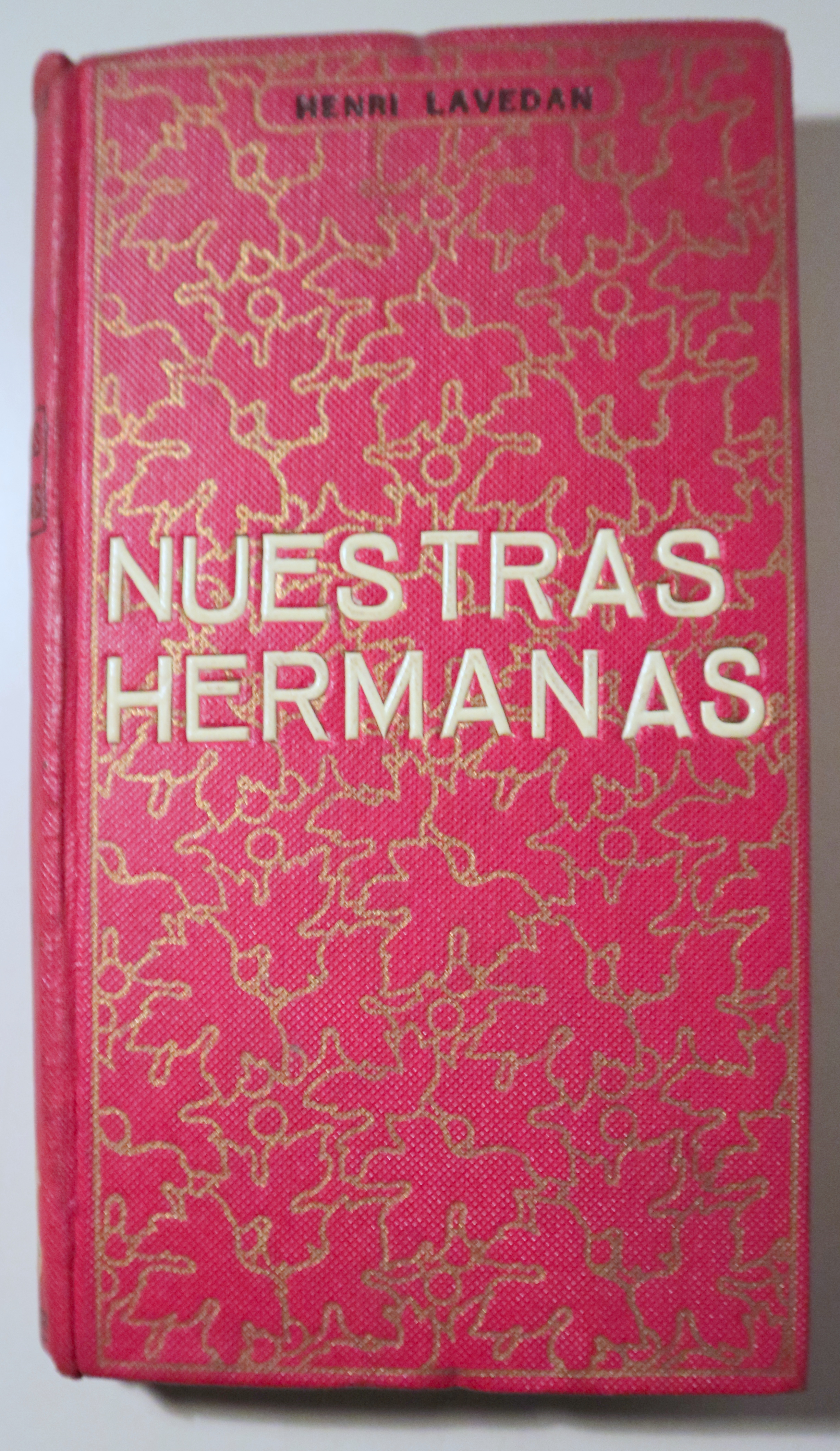 NUESTRAS HERMANAS - Barcelona 1911 - 1ª edición en español