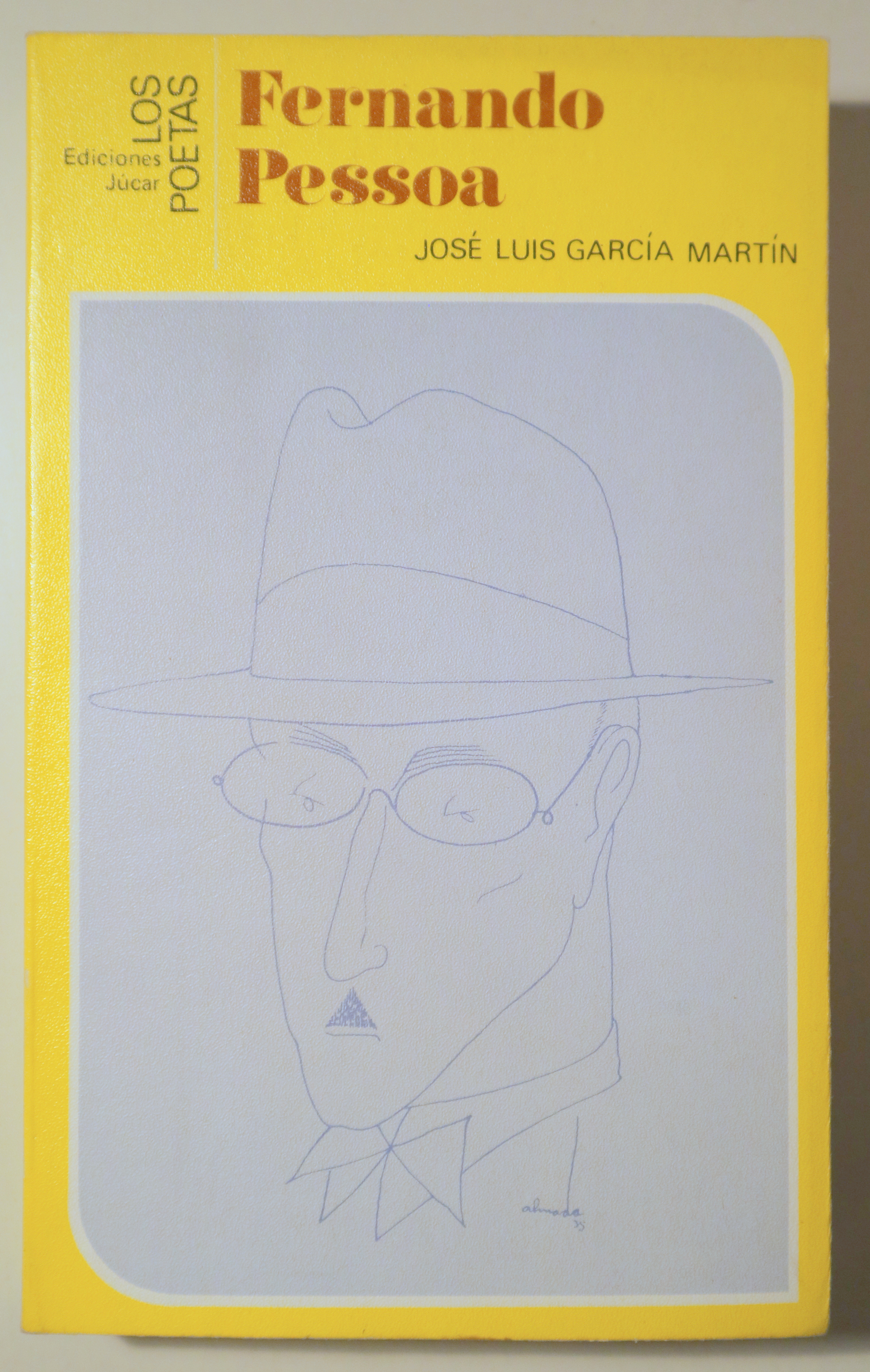 FERNANDO PESSOA - Madrid 1983 - Ilustrado