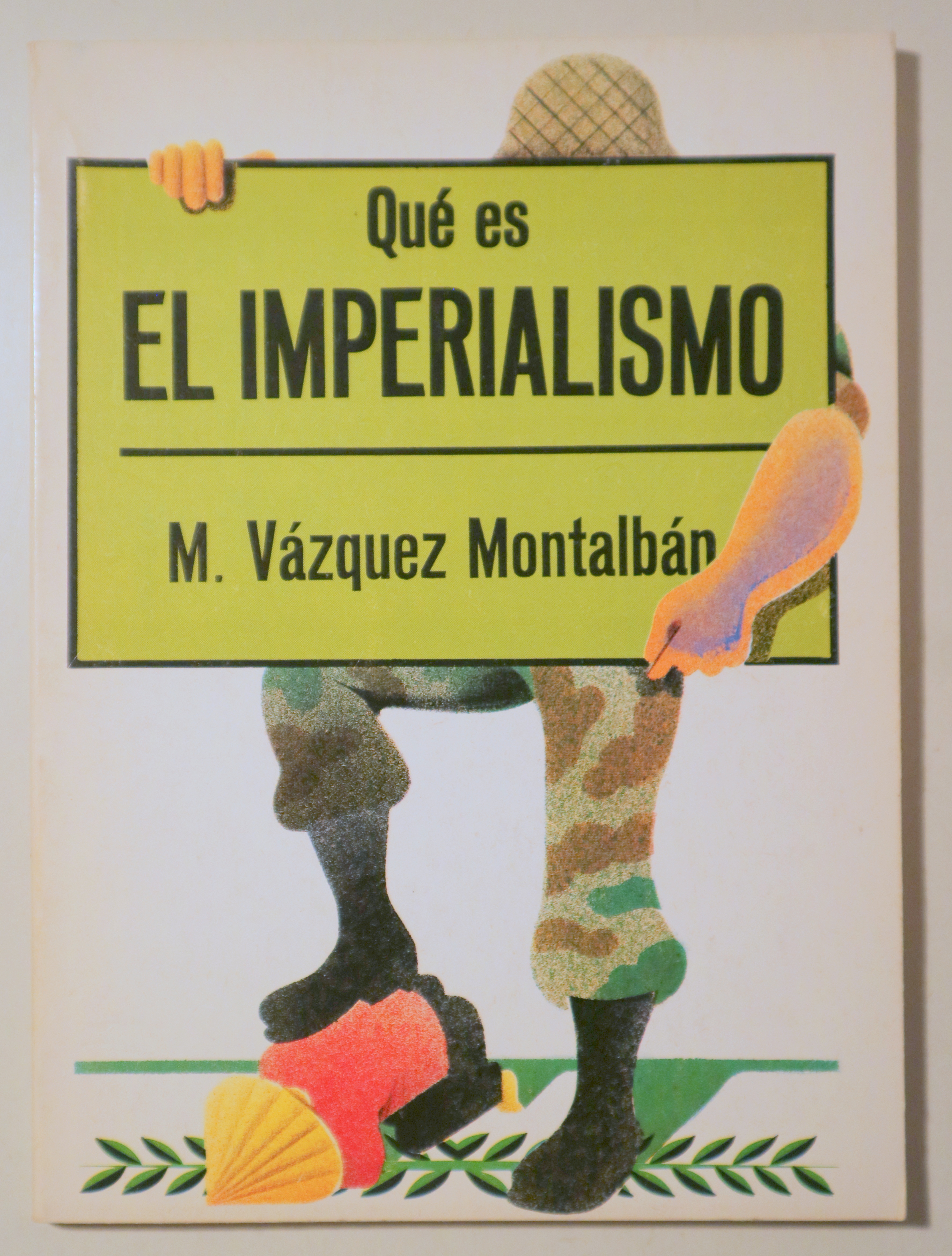 QUÉ ES EL IMPERIALISMO - Barcelona 1976 - Ilustrado