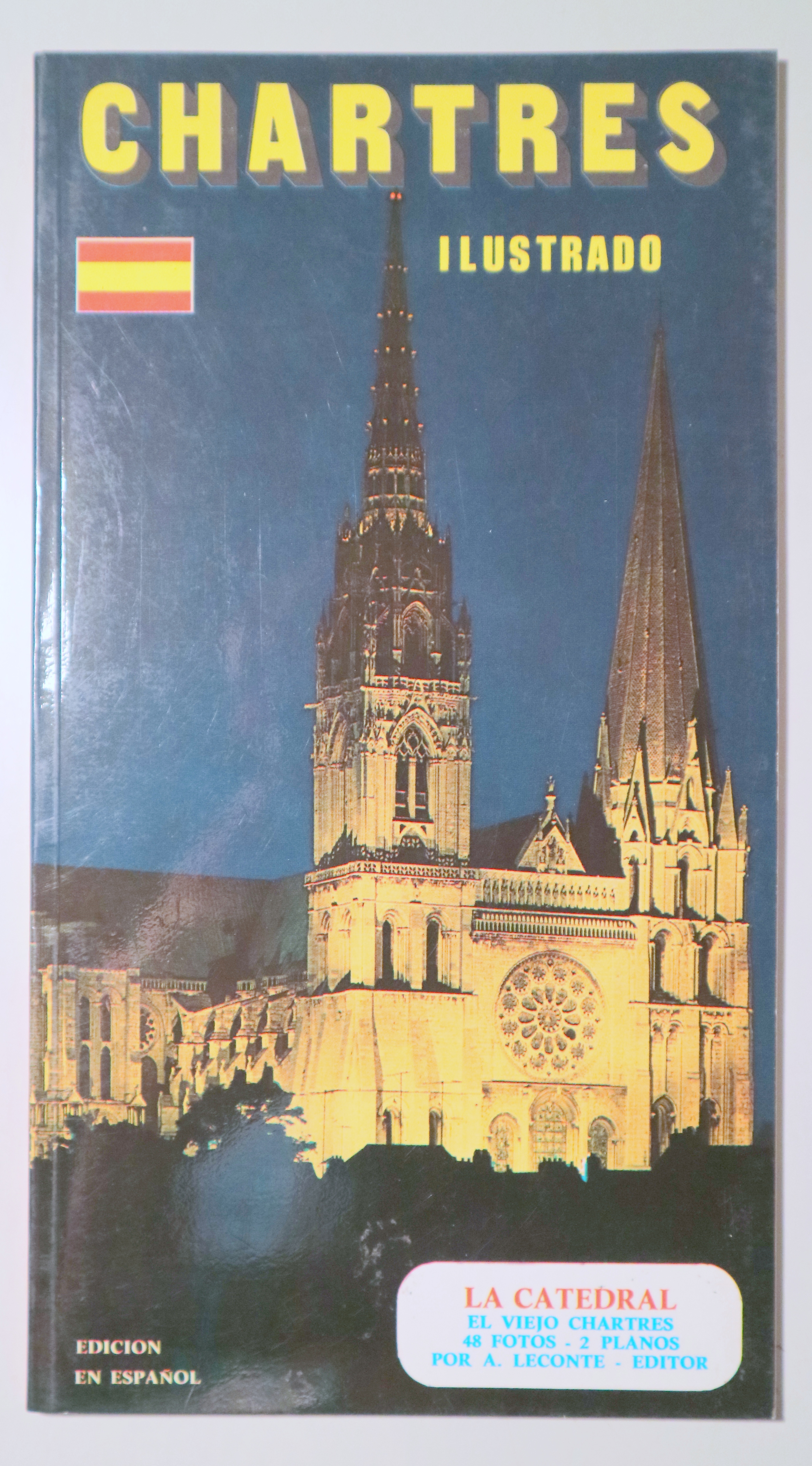 CHARTRES. Ilustrado - Paris S.A. - Ilustrado