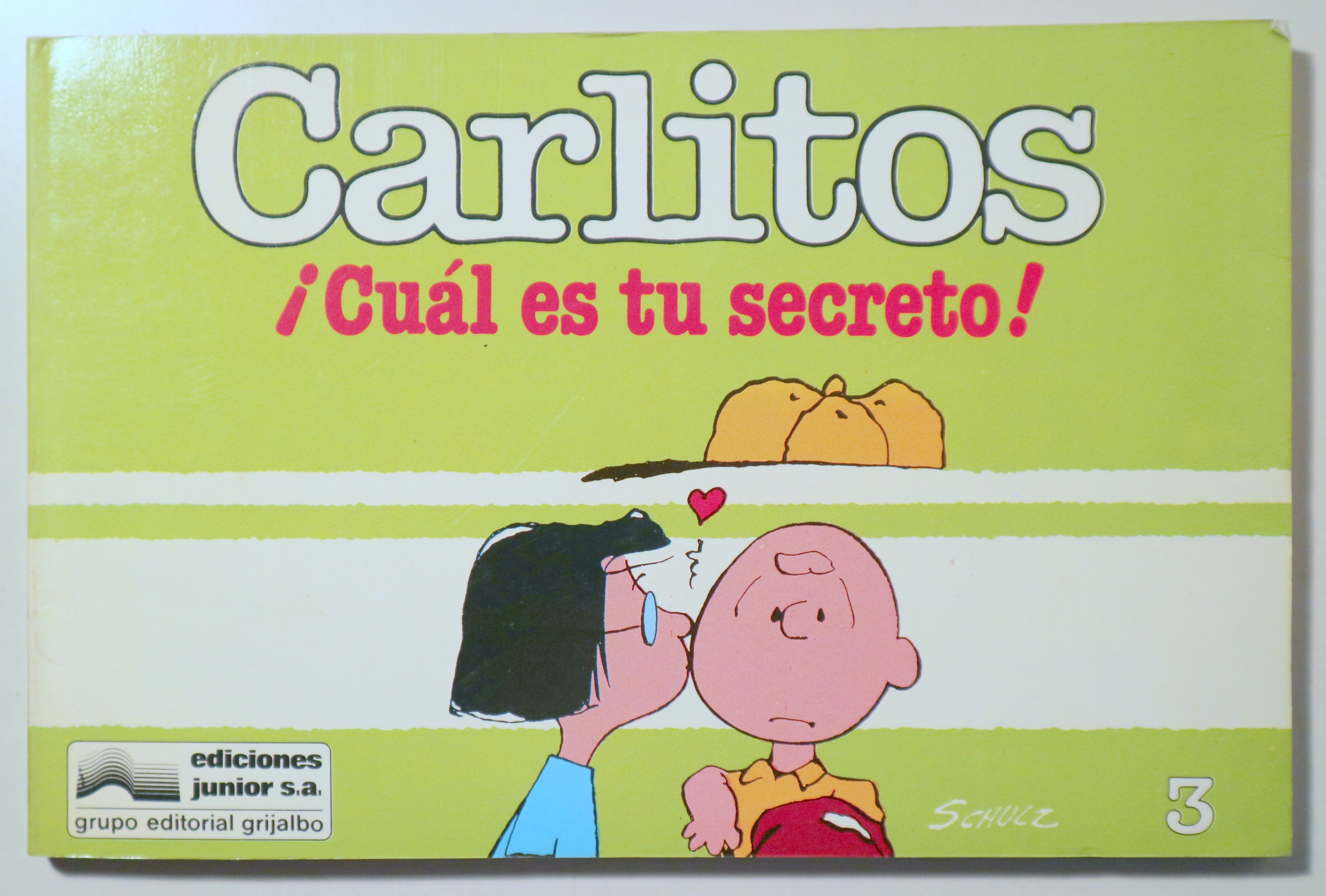 CARLITOS 3. ¡CUAL ES TU SECRETO! - Barcelona 1983 - Ilustrado