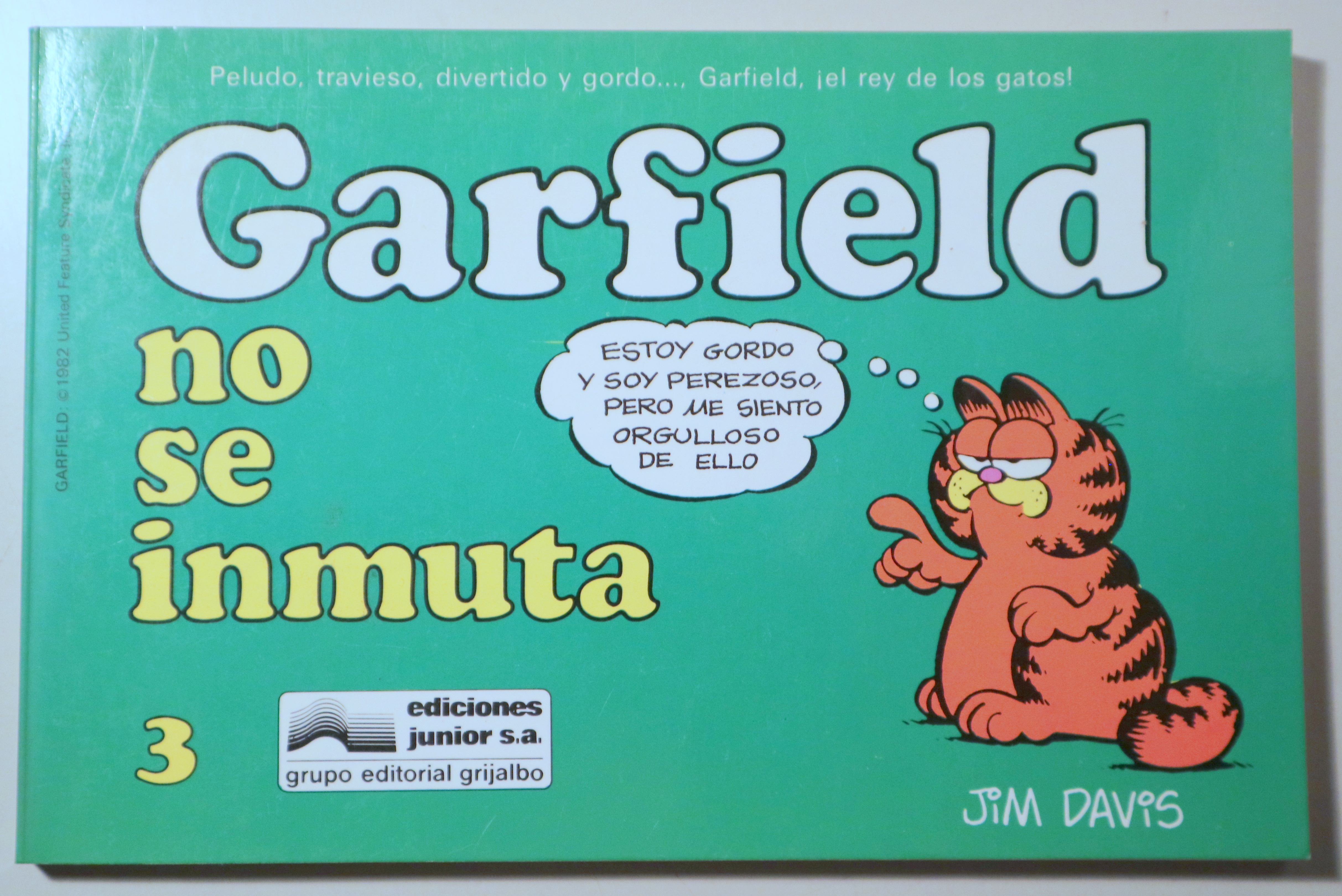 GARFIELD. NO SE INMUTA 3 - Barcelona 1982 - Ilustrado