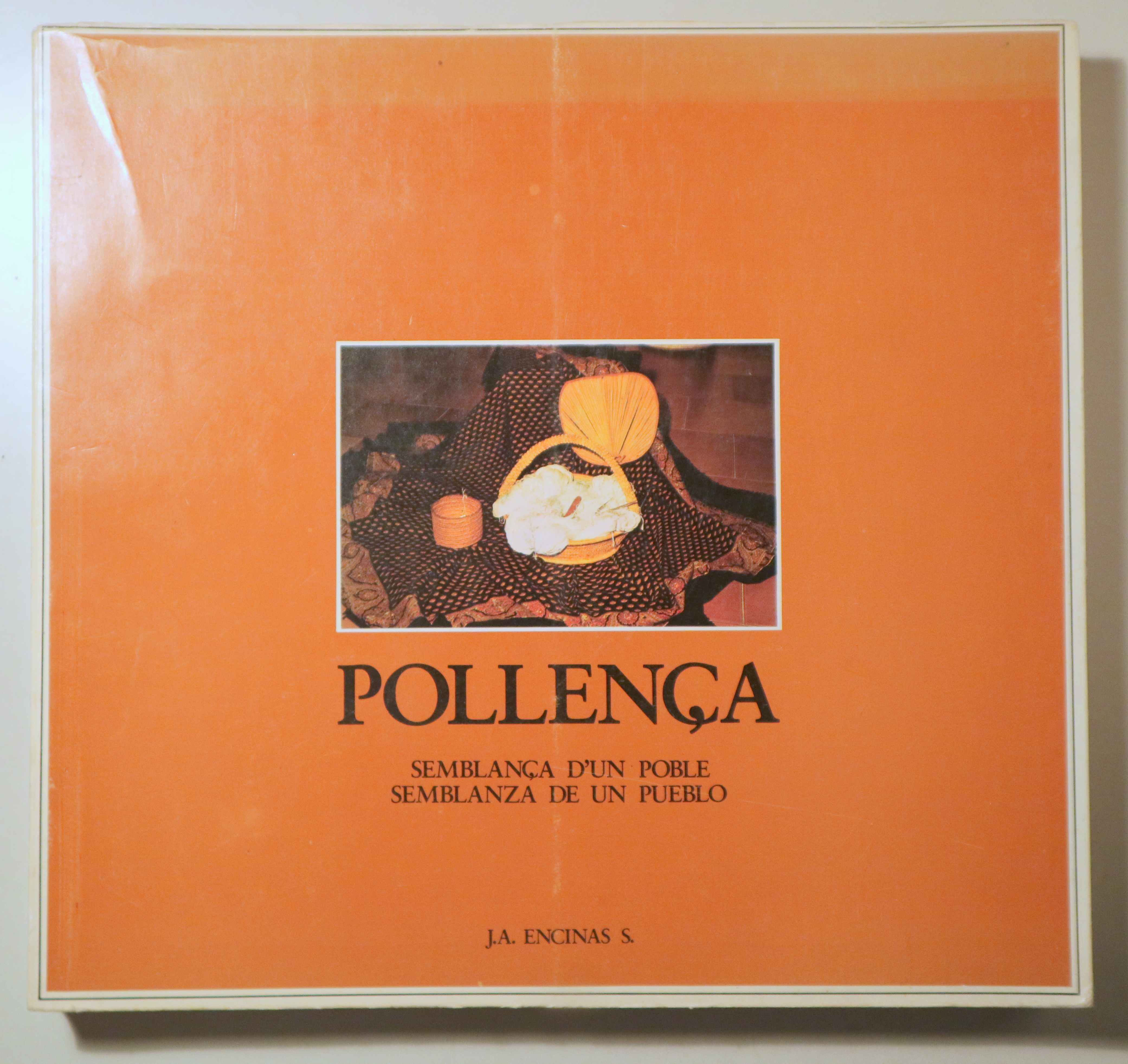 POLLENÇA. Semblança d'un poble. Semblanza de un pueblo - Palma de Mallorca 1981 - Il·lustrat - Edició bil·lingüe