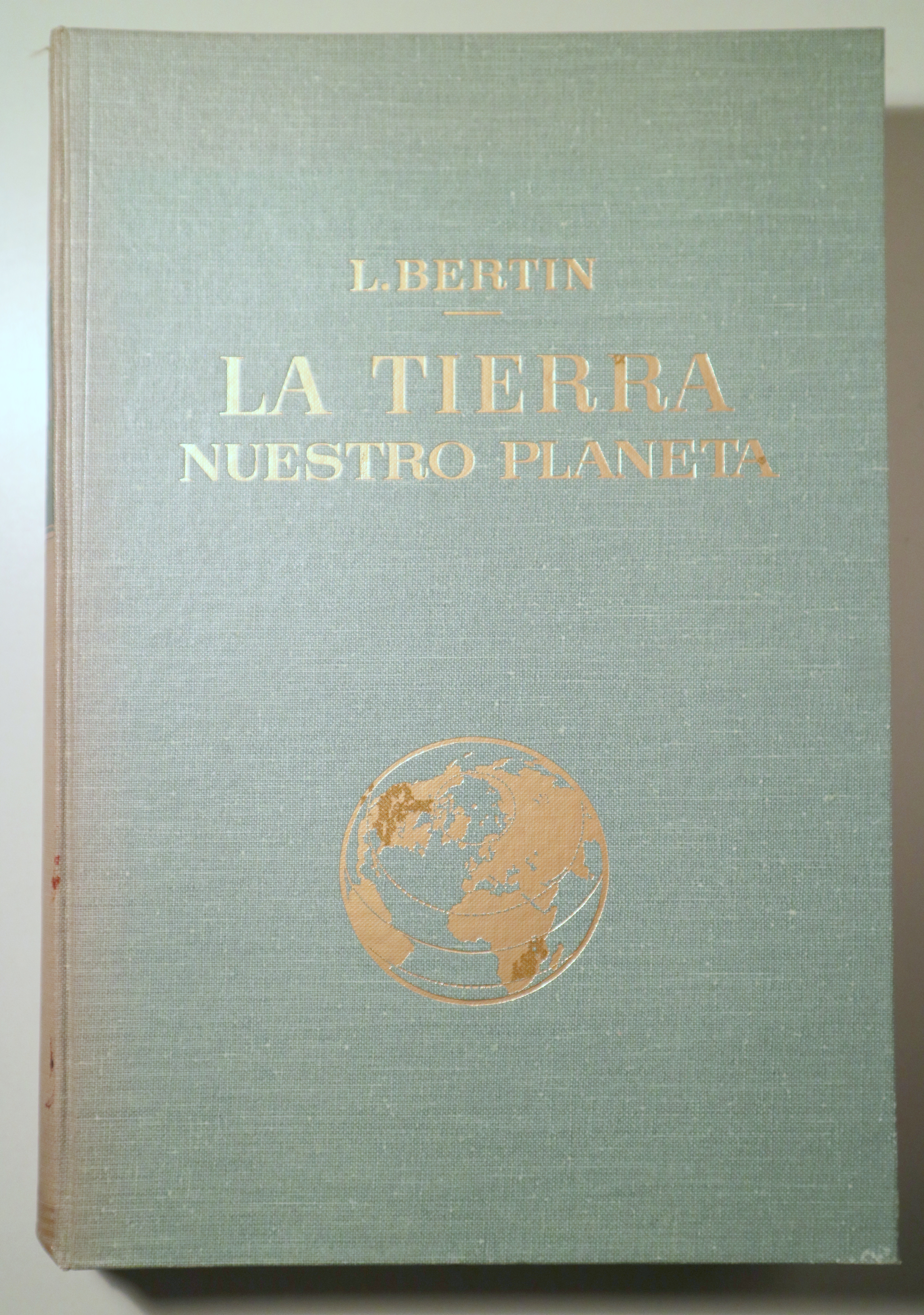 LA TIERRA. NUESTRO PLANETA - Barcelona 1965 - Ilustrado