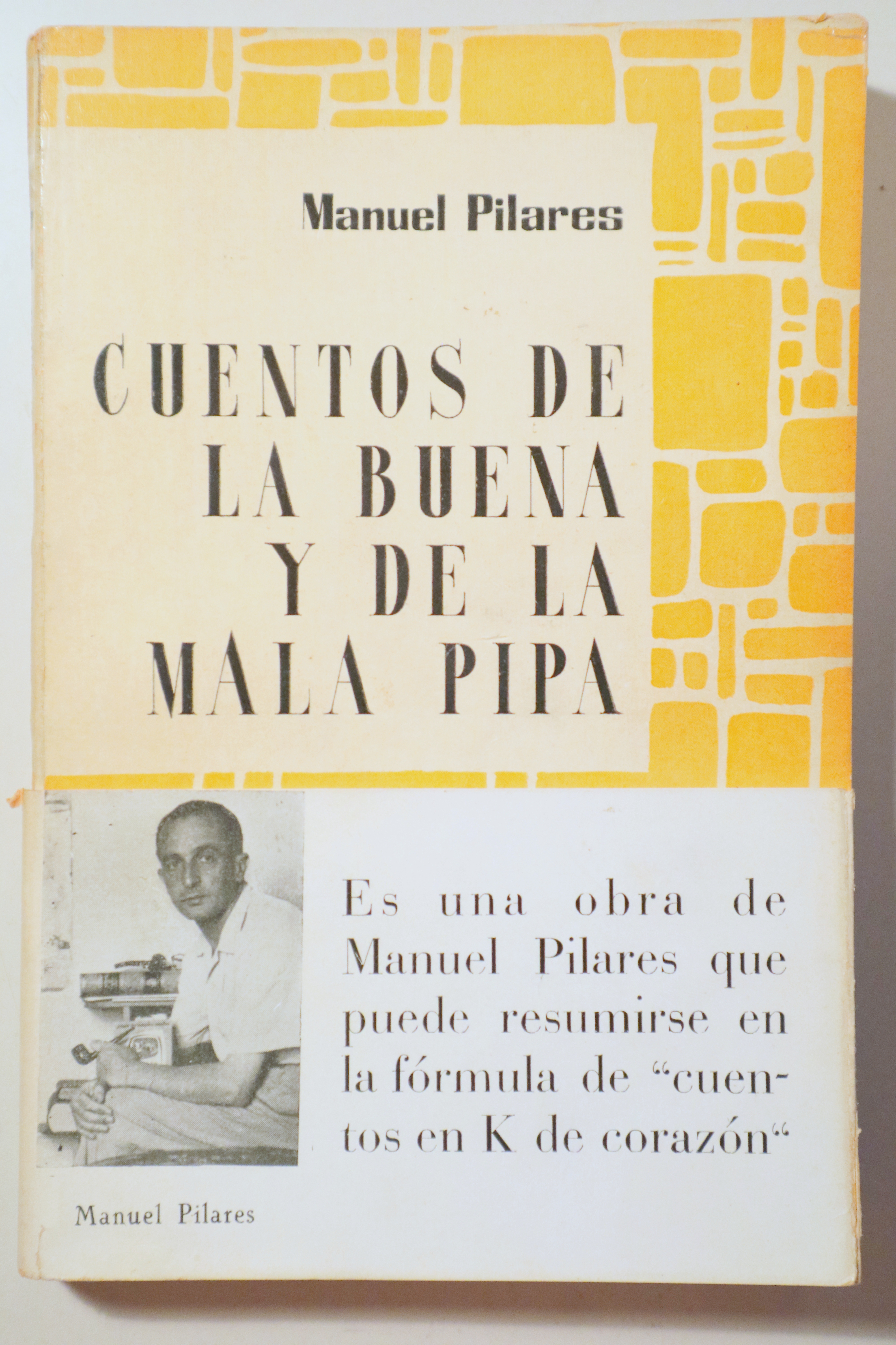 CUENTOS DE LA BUENA Y DE LA MALA PIPA - Barcelona 1960