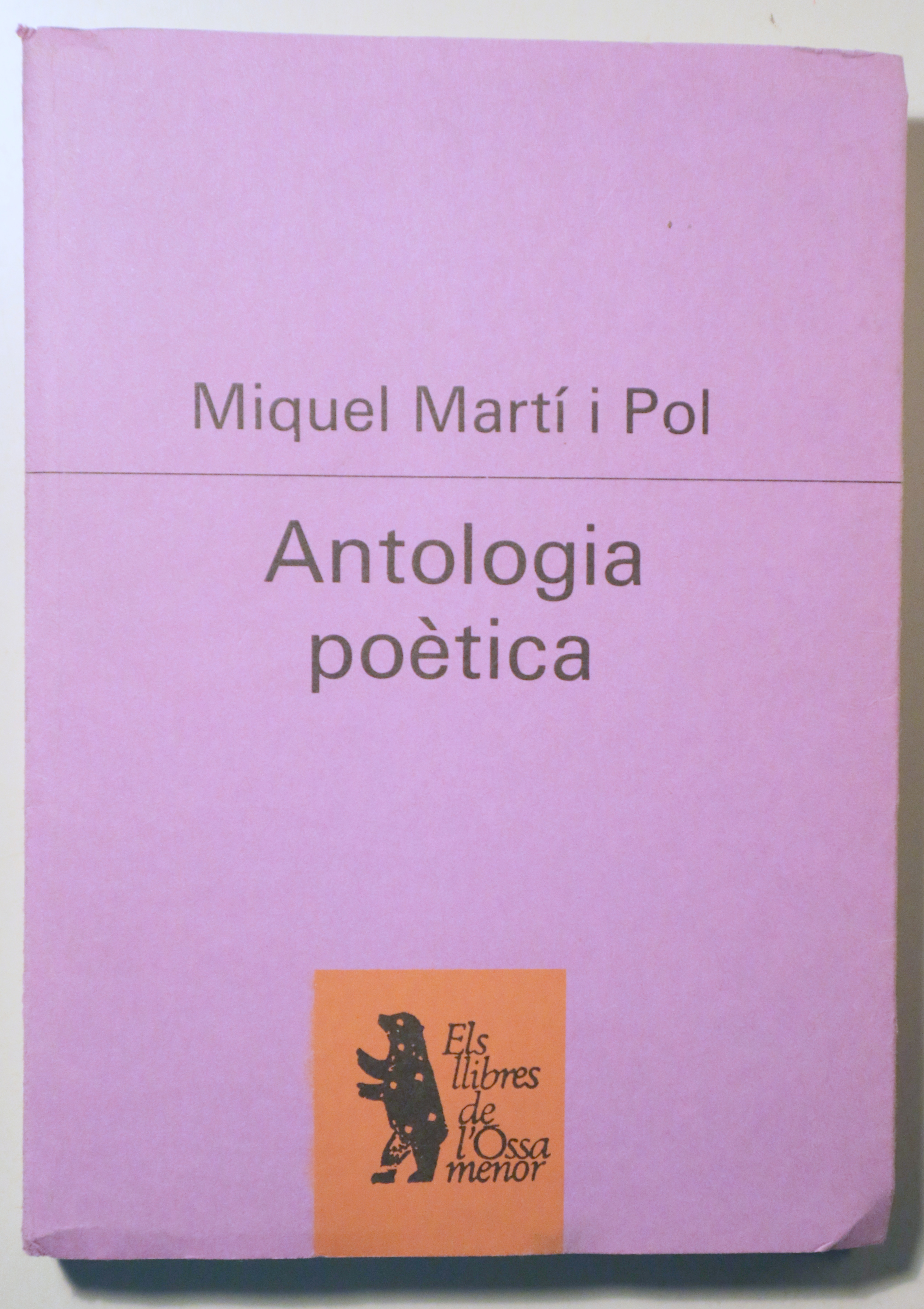 ANTOLOGIA POÈTICA - Barcelona 1984 - Segona edició, ampliada