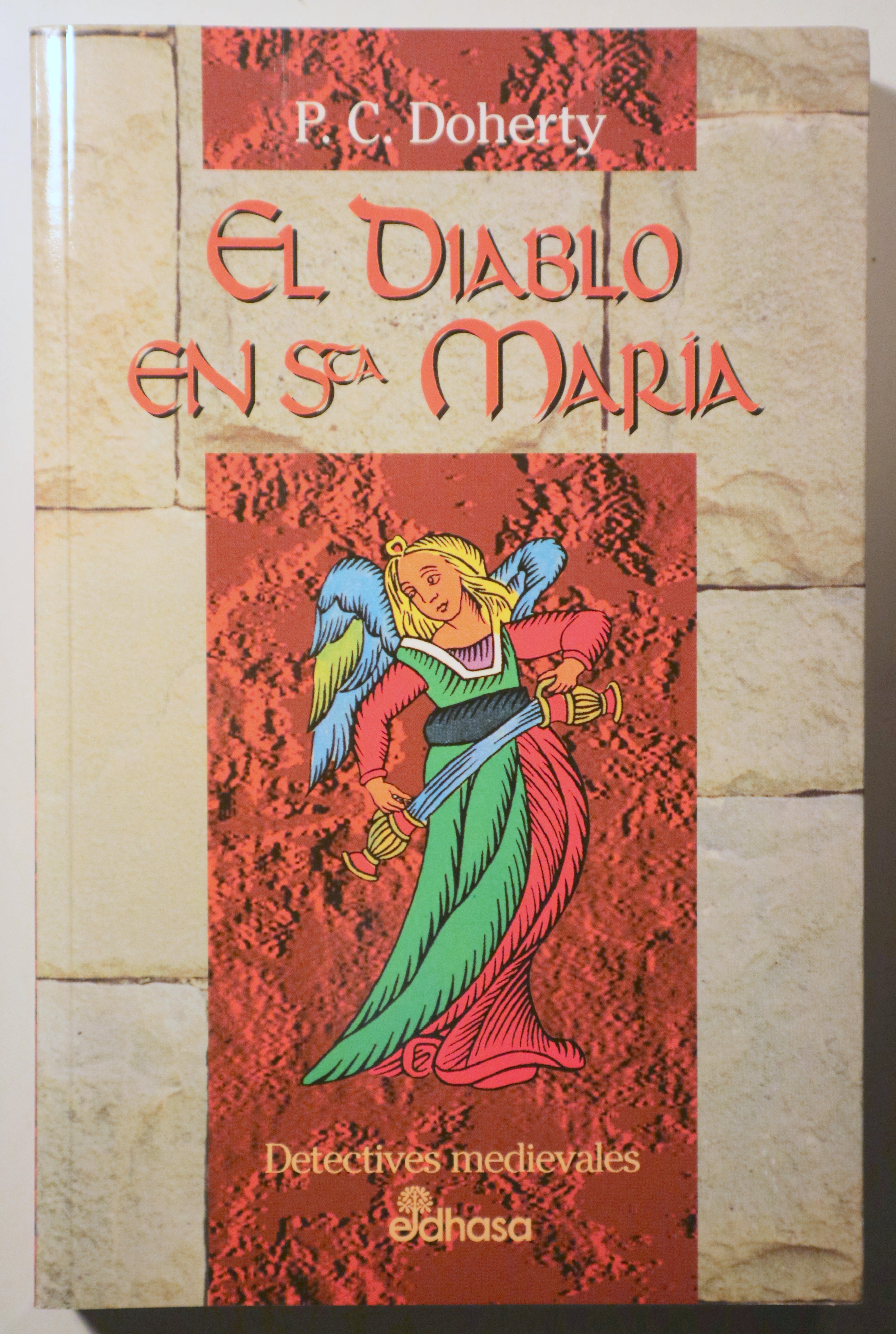 EL DIABLO EN STA. MARIA - Barcelona 1996 - 1ª edic. en español