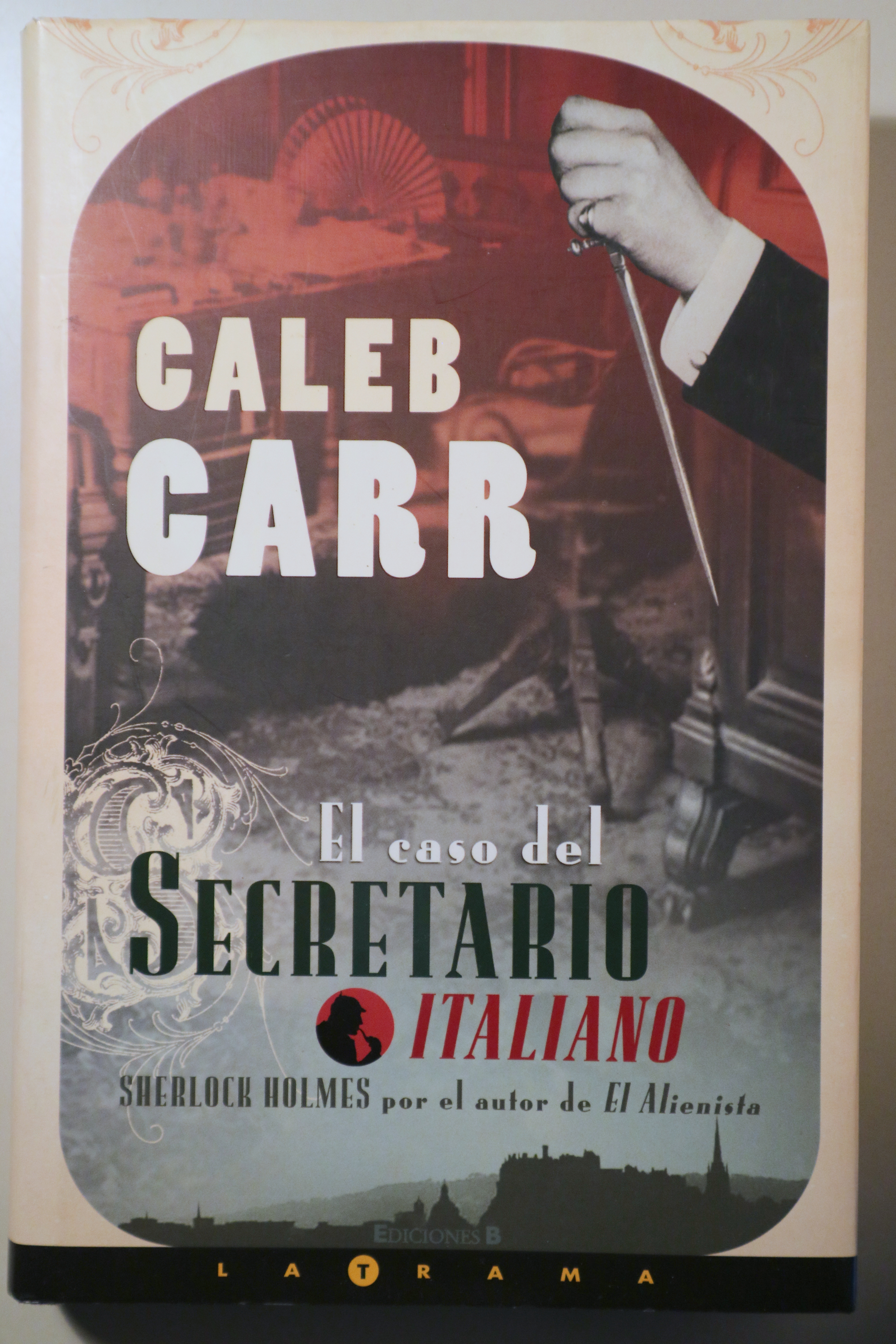 EL CASO DEL SECRETARIO ITALIANO - Barcelona 2006 - 1ª edición en español