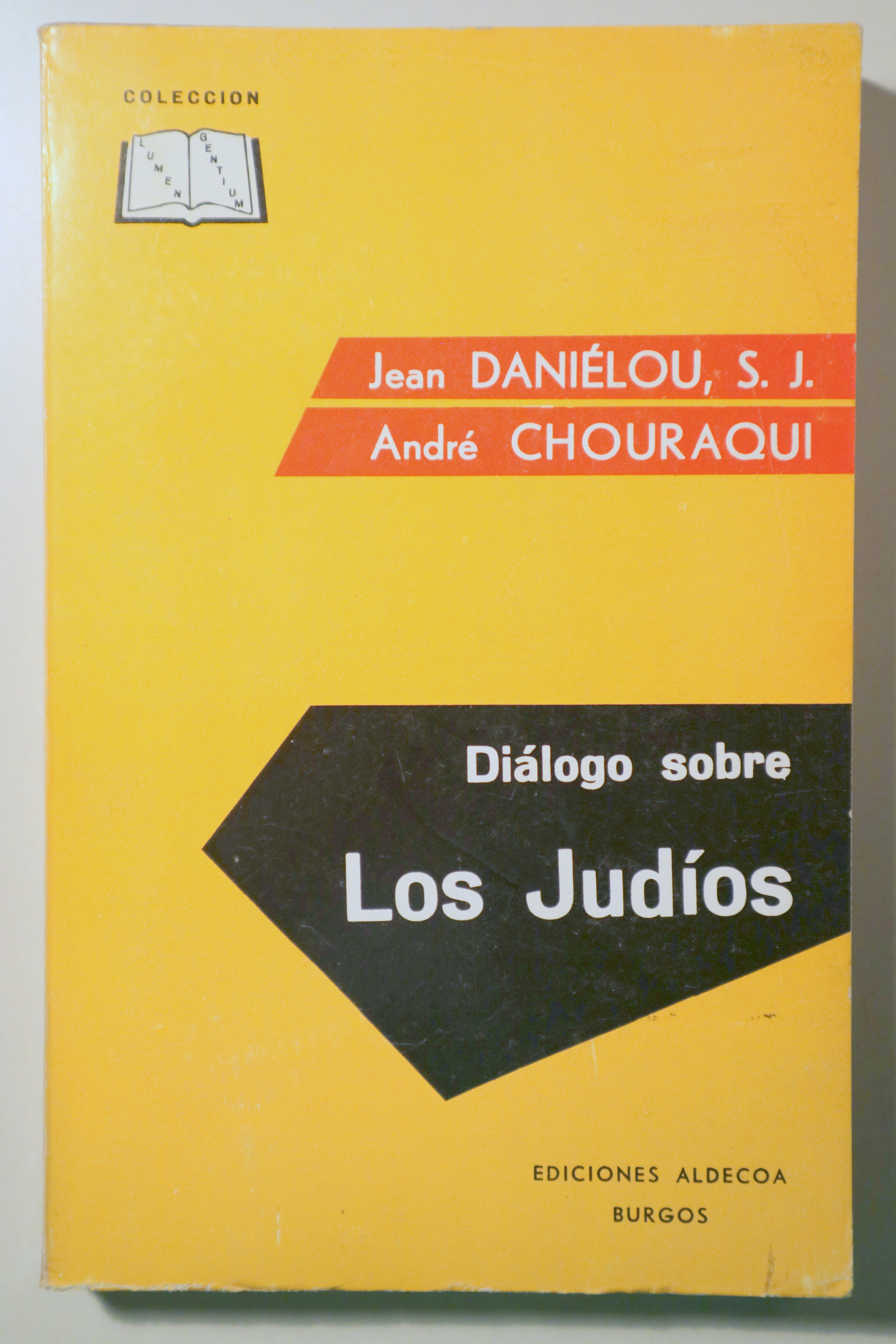 DIÁLOGO SOBRE LOS JUDÍOS - Burgos 1967