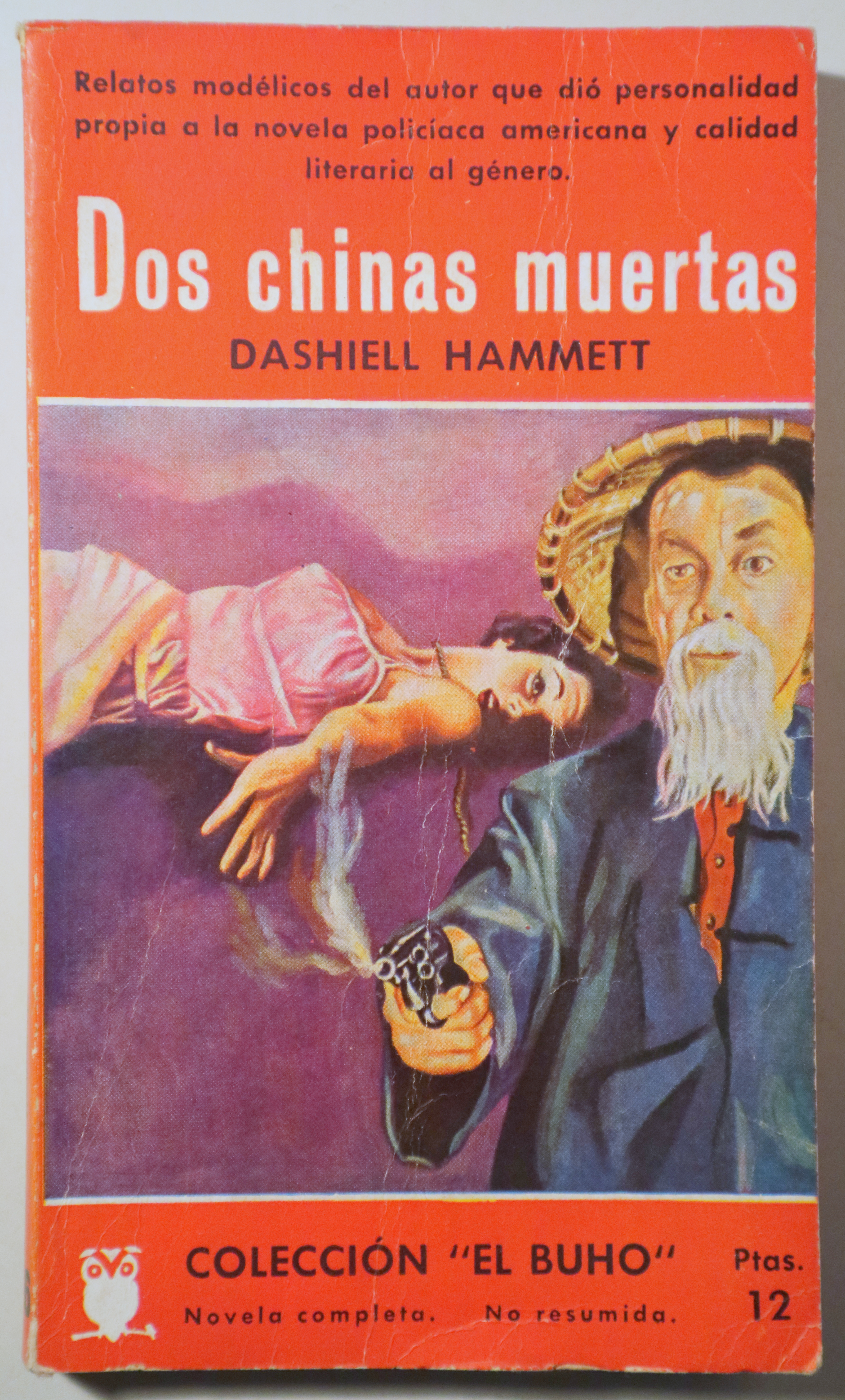 DOS CHINAS MUERTAS - Barcelona 1958 - 1ª edición en español