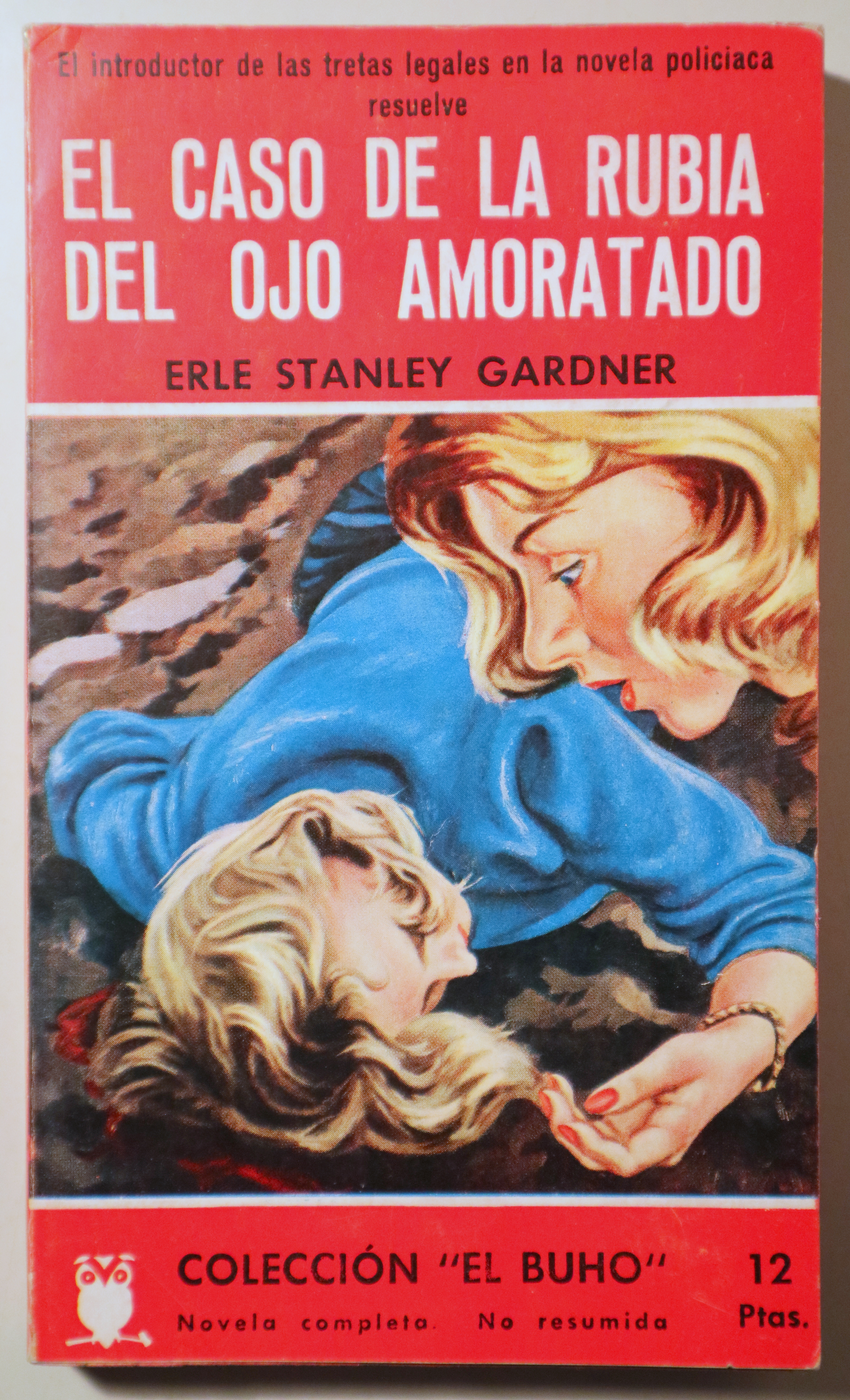 EL CASO DE LA RUBIA DEL OJO AMORATADO - Barcelona c.1958