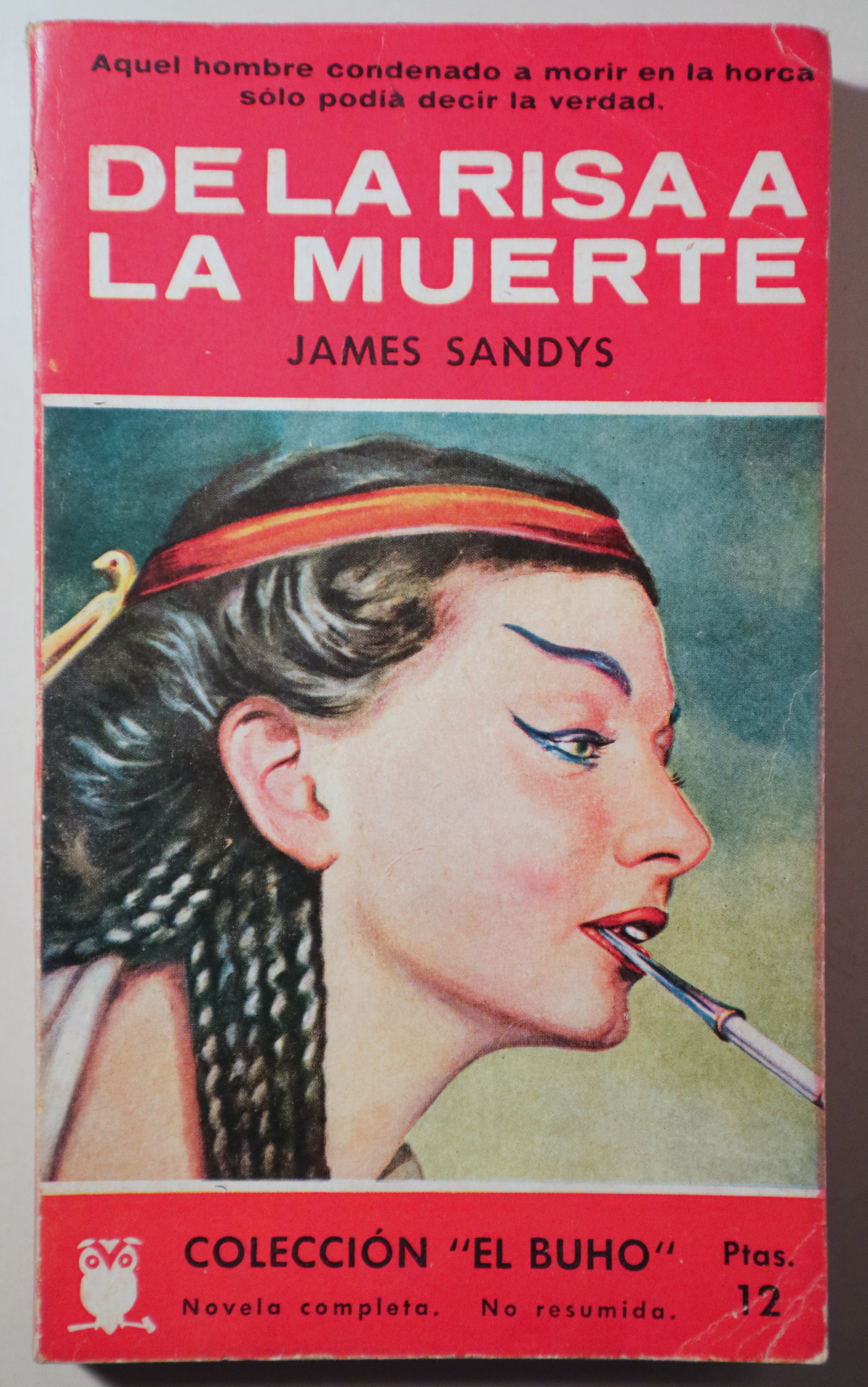 DE LA RISA A LA MUERTE - Barcelona 1958