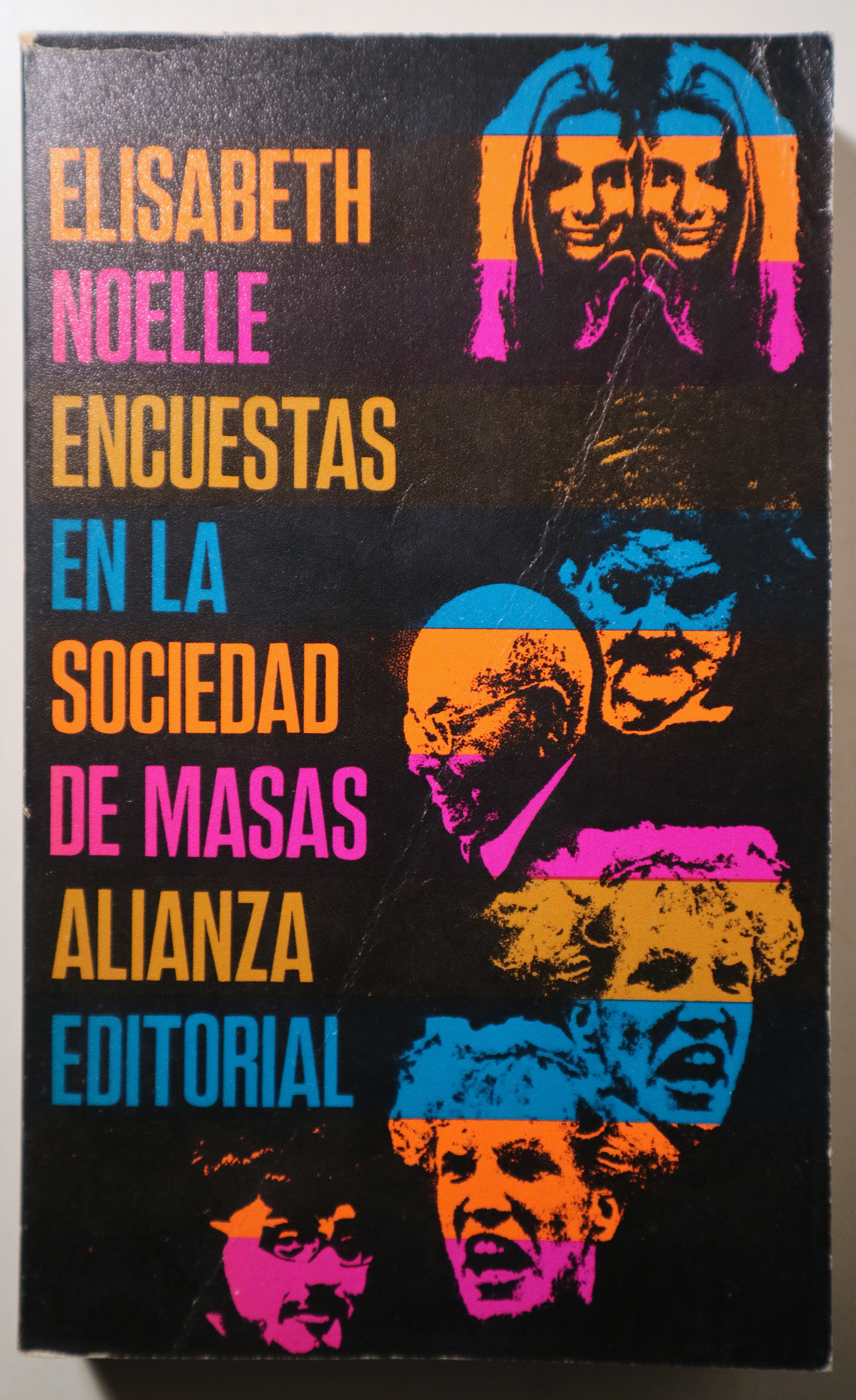 ENCUESTAS EN LA SOCIEDAD DE MASAS. Introducción a los métodos de la Demoscopia - Madrid 1970
