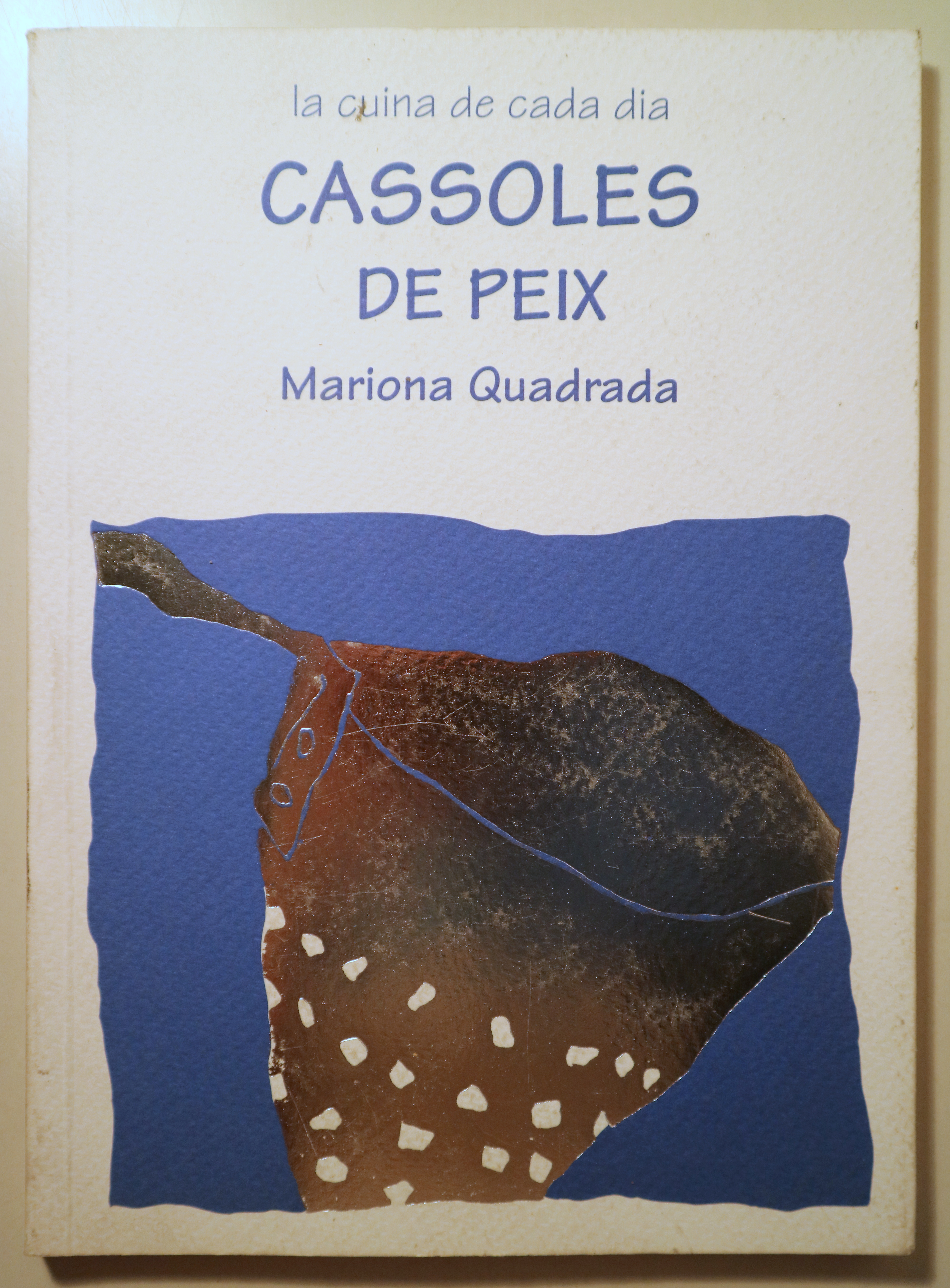 CASSOLES DE PEIX - Tarragona 1995 - Il·lustrat