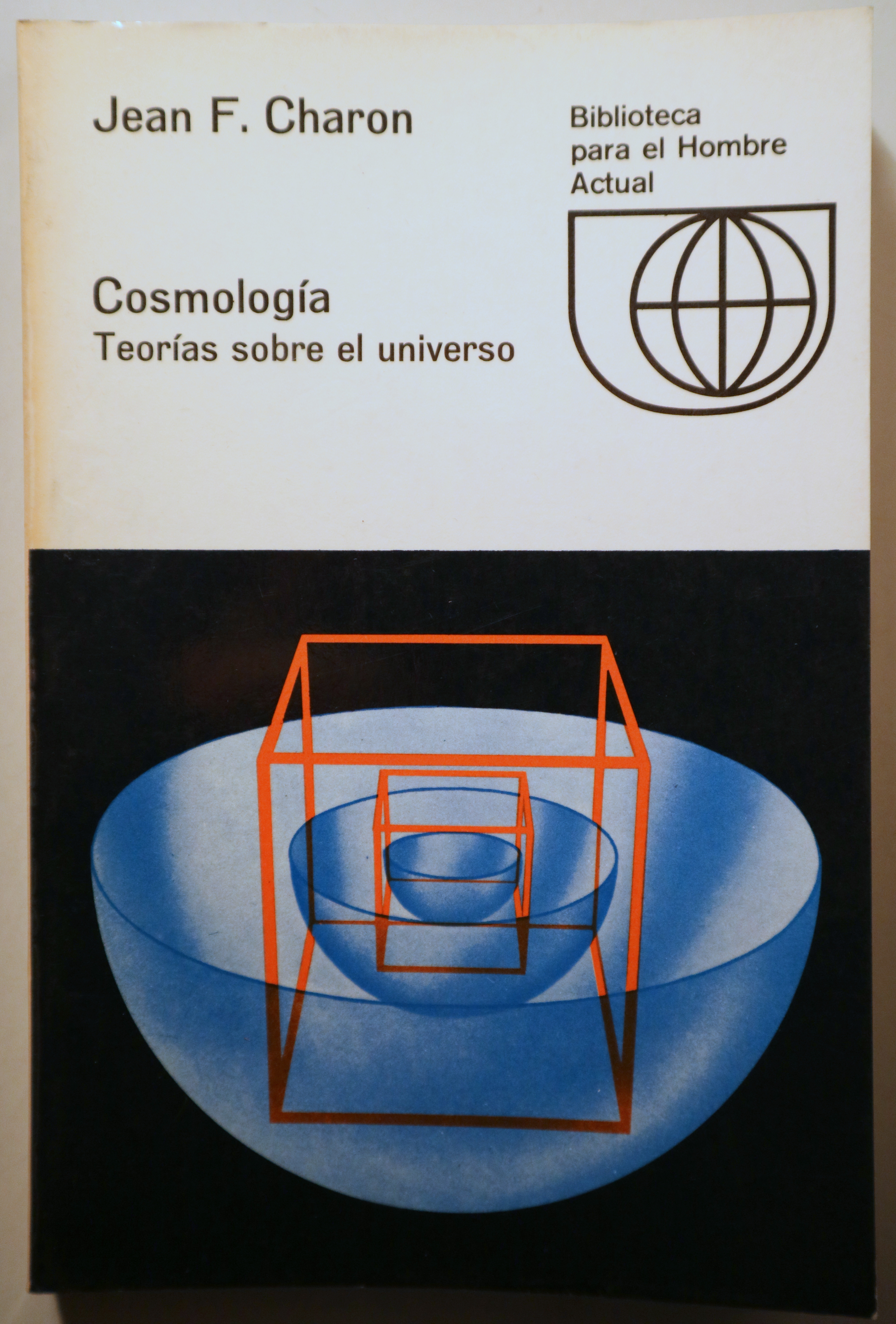 COSMOLOGÍA. Teorías sobre el universo - Madrid 1969 - Ilustrado