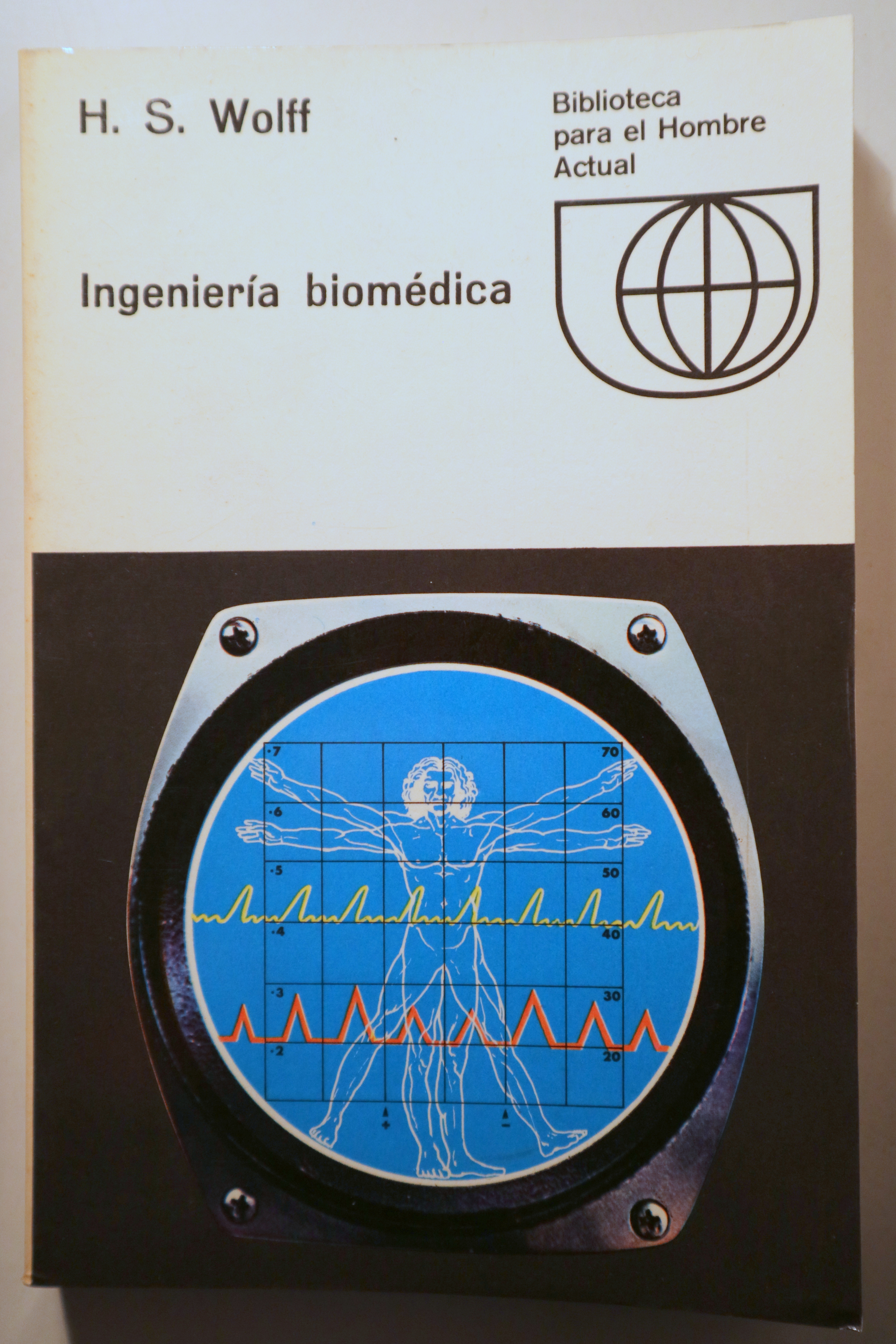INGENIERÍA BIOMÉDICA - Madrid 1970 - Ilustrado