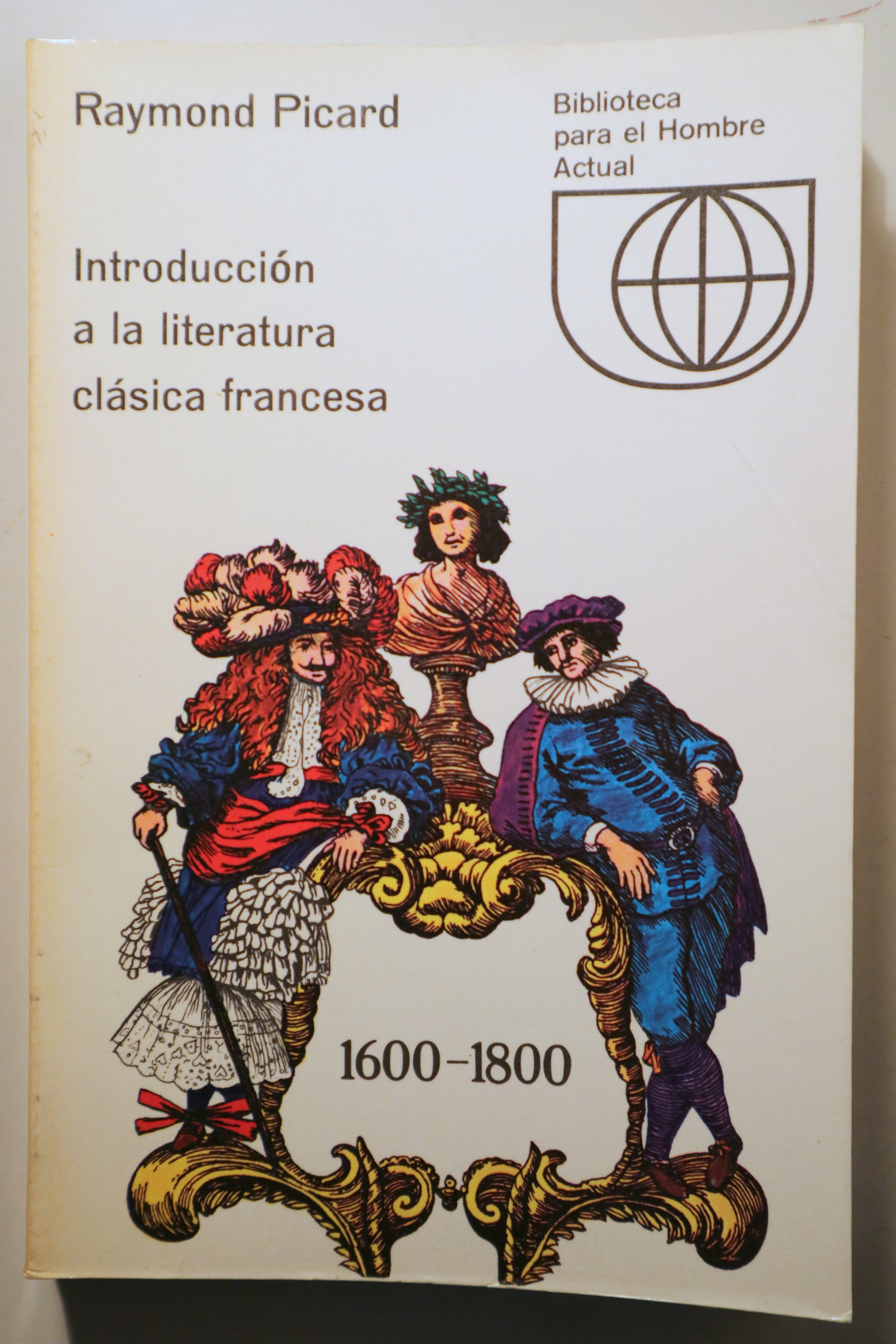 INTRODUCCIÓN A LA LITERATURA CLÁSICA FRANCESA - Madrid 1970 - Ilustrado