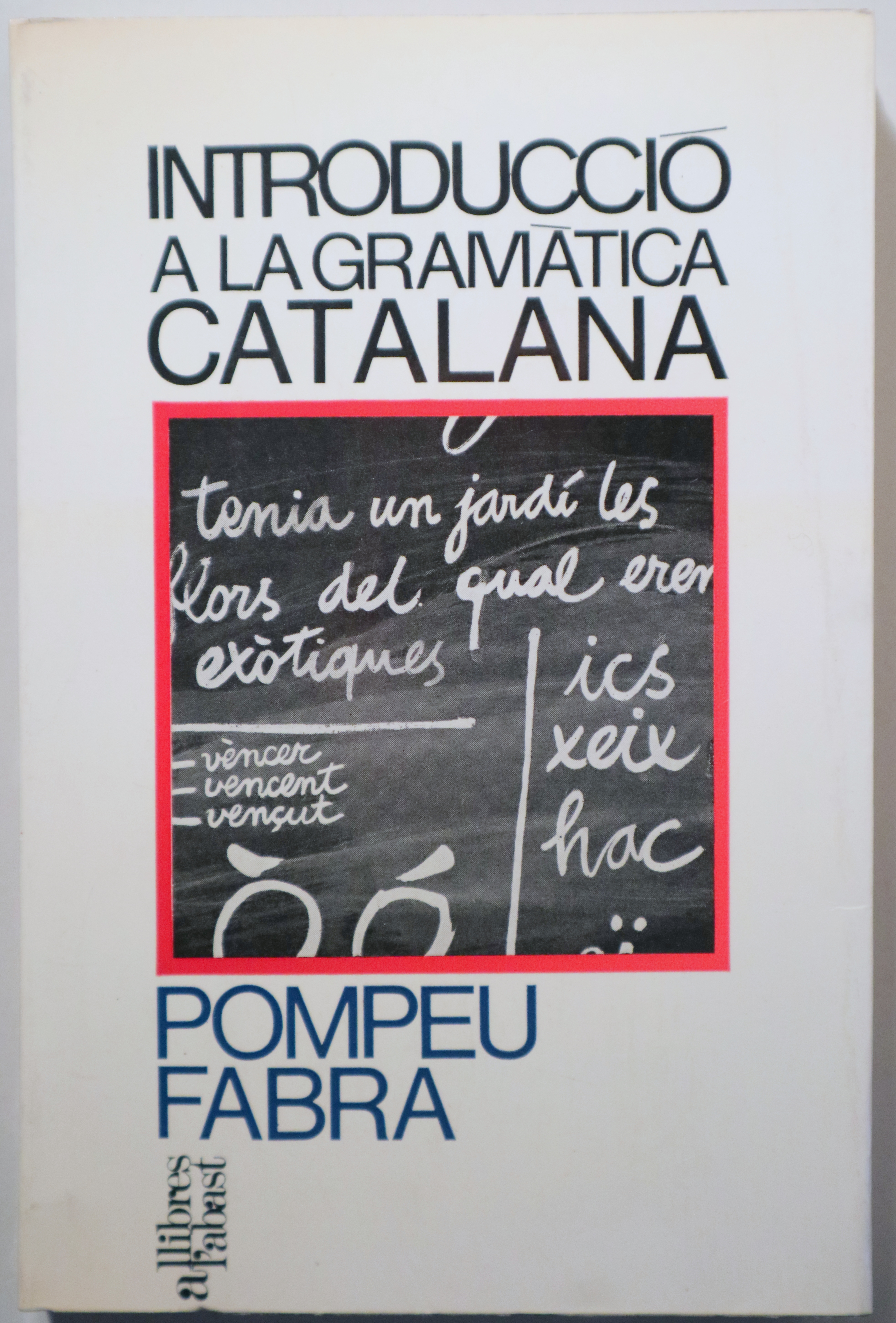 INTRODUCCIÓ A LA GRAMÀTICA CATALANA - Barcelona 1968