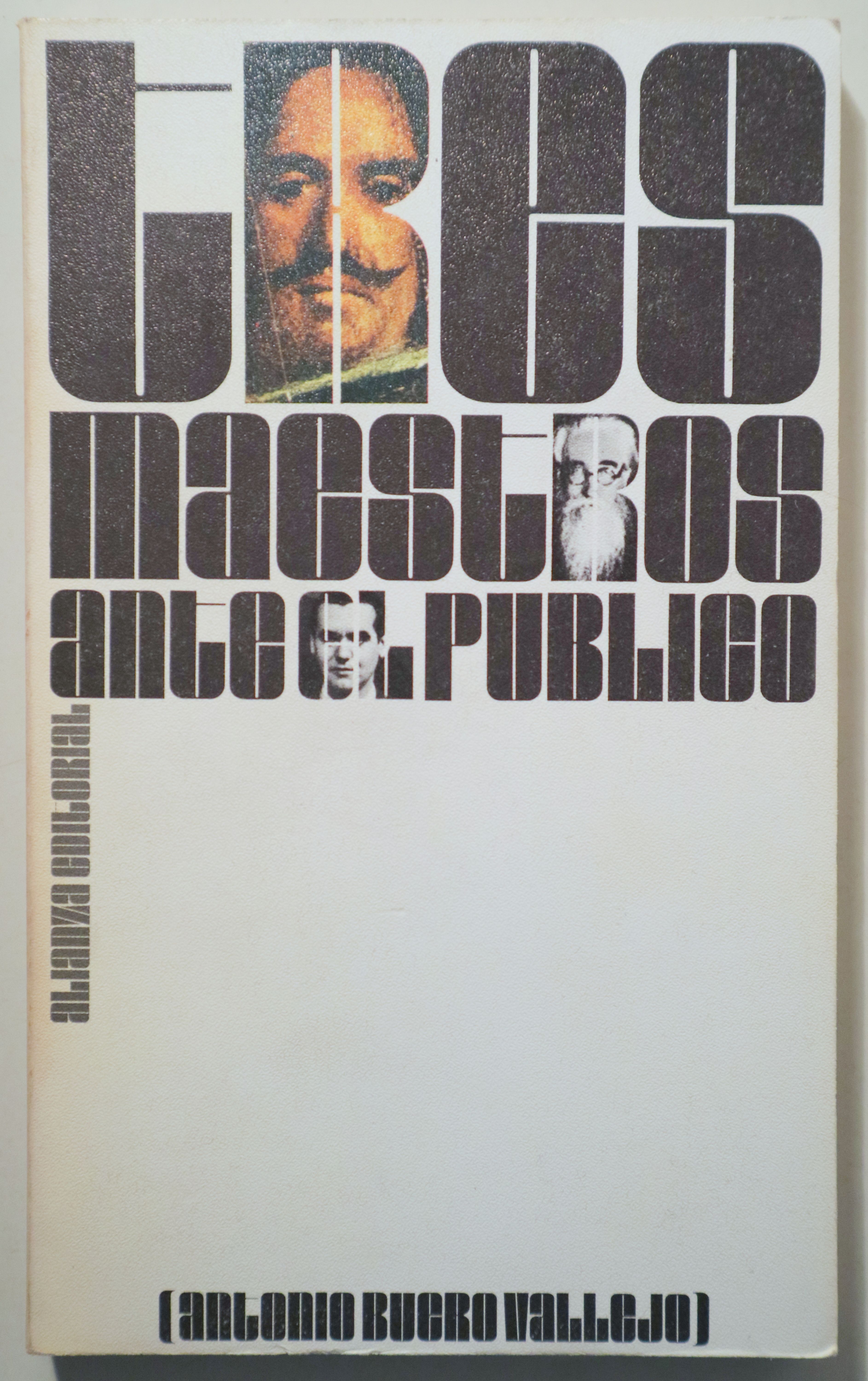 TRES MAESTROS ANTE EL PUBLICO. Valle-Inclán, Velázquez, Lorca  - Madrid 1973 - 1ª edición