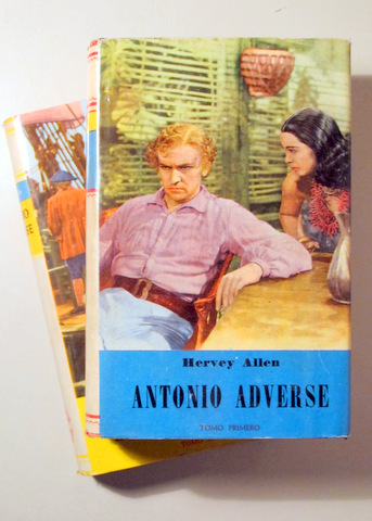 ANTONIO ADVERSE (2 vol. - Completo) - Barcelona 1956