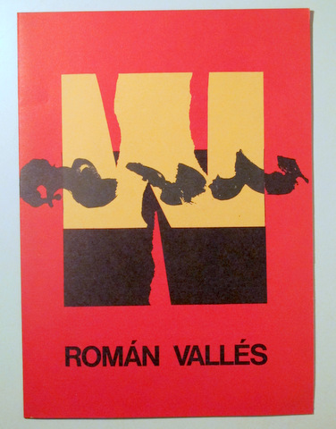 ROMÁN VALLÉS. PINTURES-COLLAGES 1975-76 - Barcelona 1977