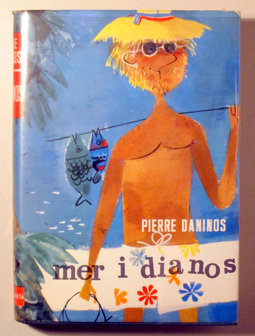 MERIDIANOS - Barcelona 1963 - Ilustrado - 1ª edición en español