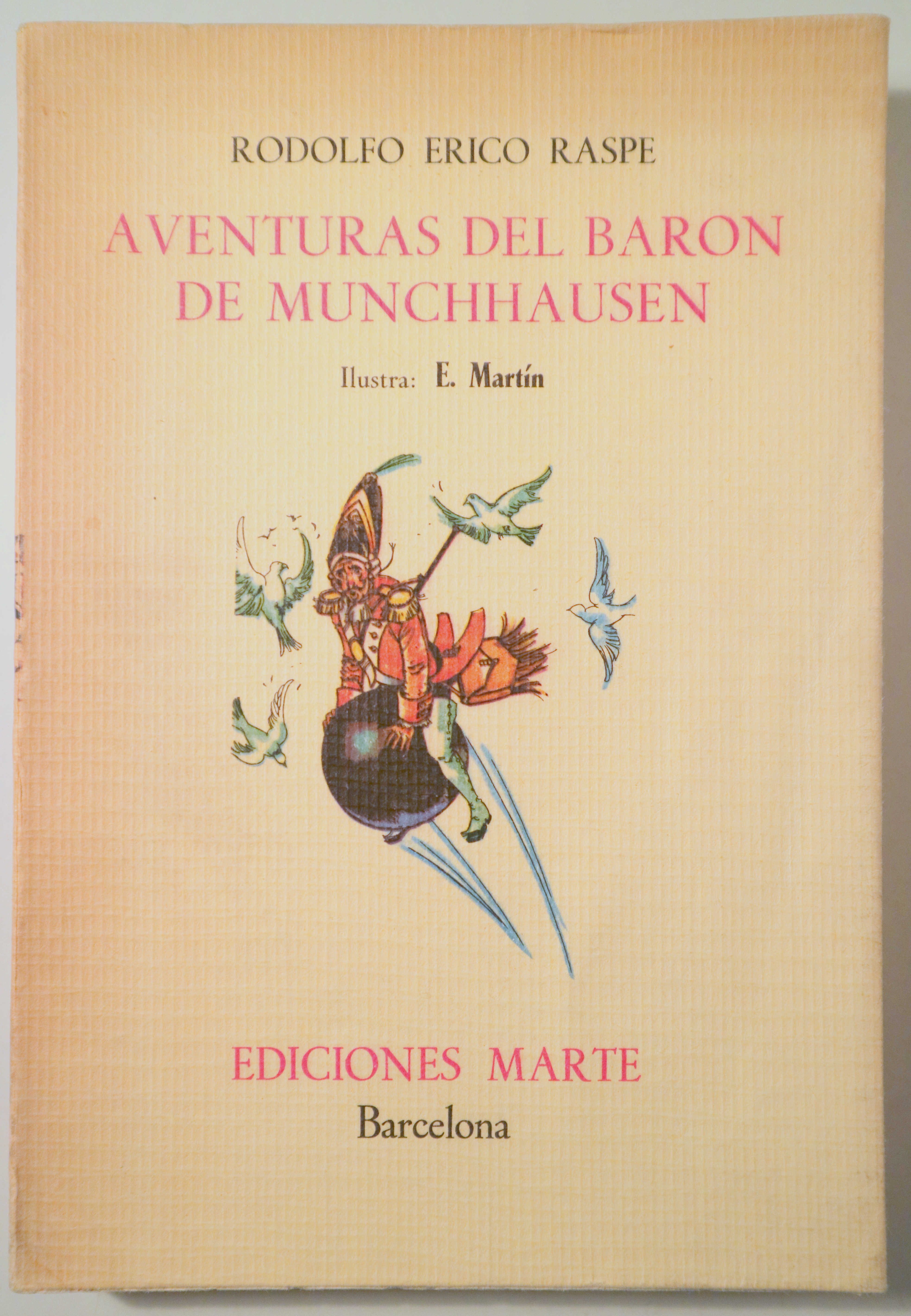 AVENTURAS DEL BARÓN DE MUNCHHAUSEN - Barcelona 1967 - Ilustrado