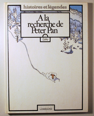 A LA RECHERCHE DE PETER PAN nº 2 - Bruxelles 1984 - Muy ilustrado
