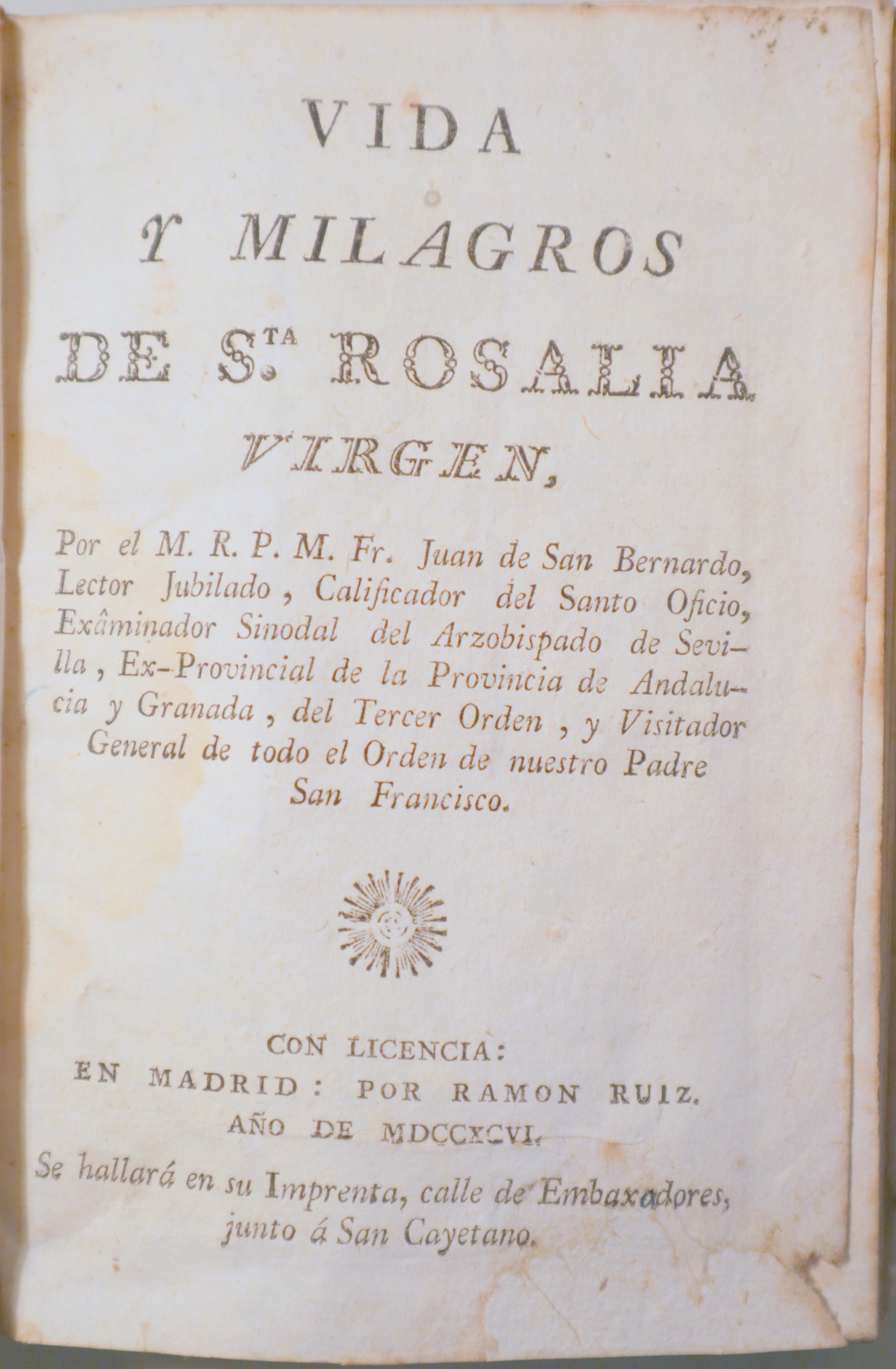 VIDA Y MILAGROS DE SANTA ROSALIA VIRGEN - Madrid 1796