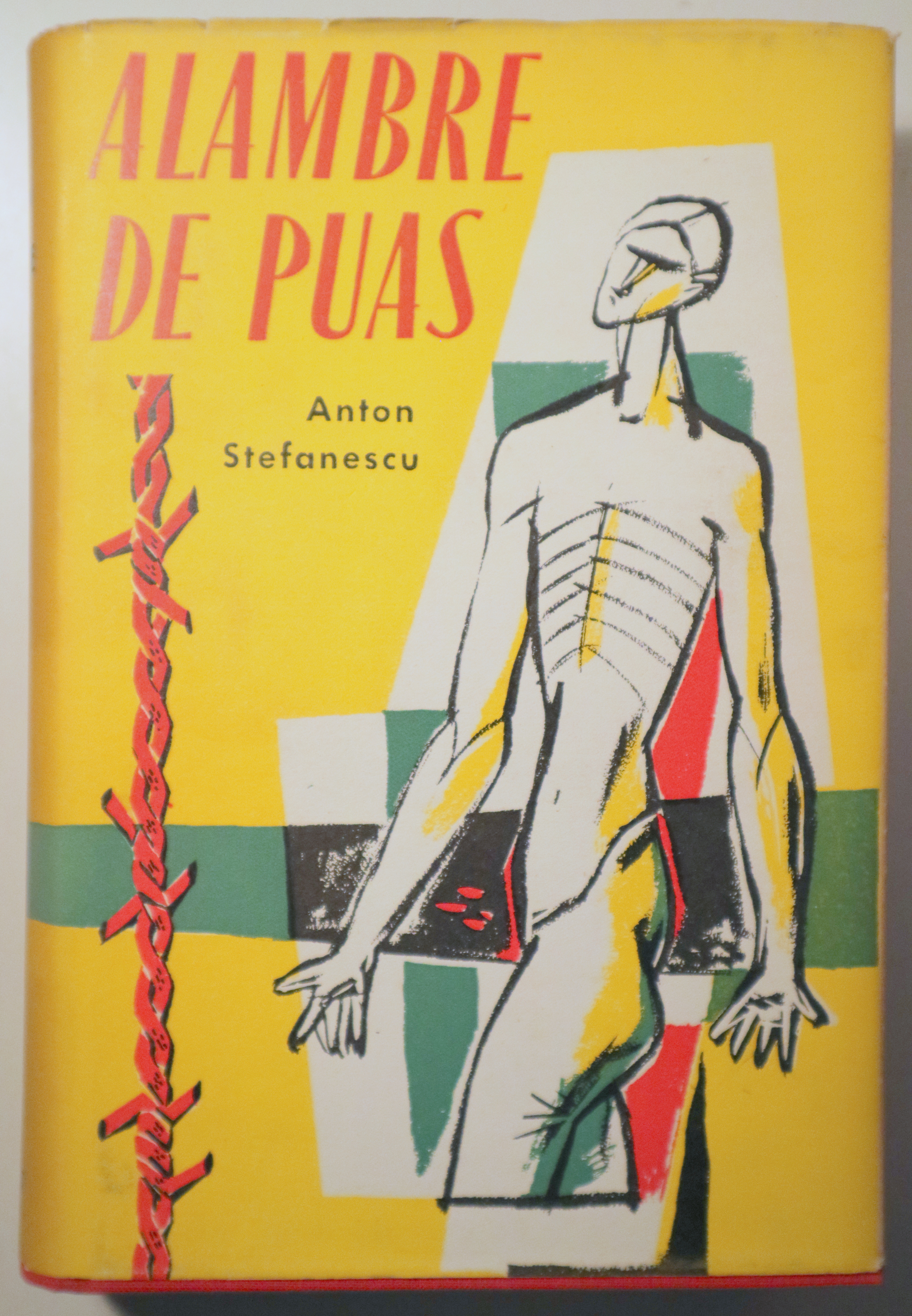 ALAMBRE DE PUAS - Barcelona 1956 - 1ª edición en español