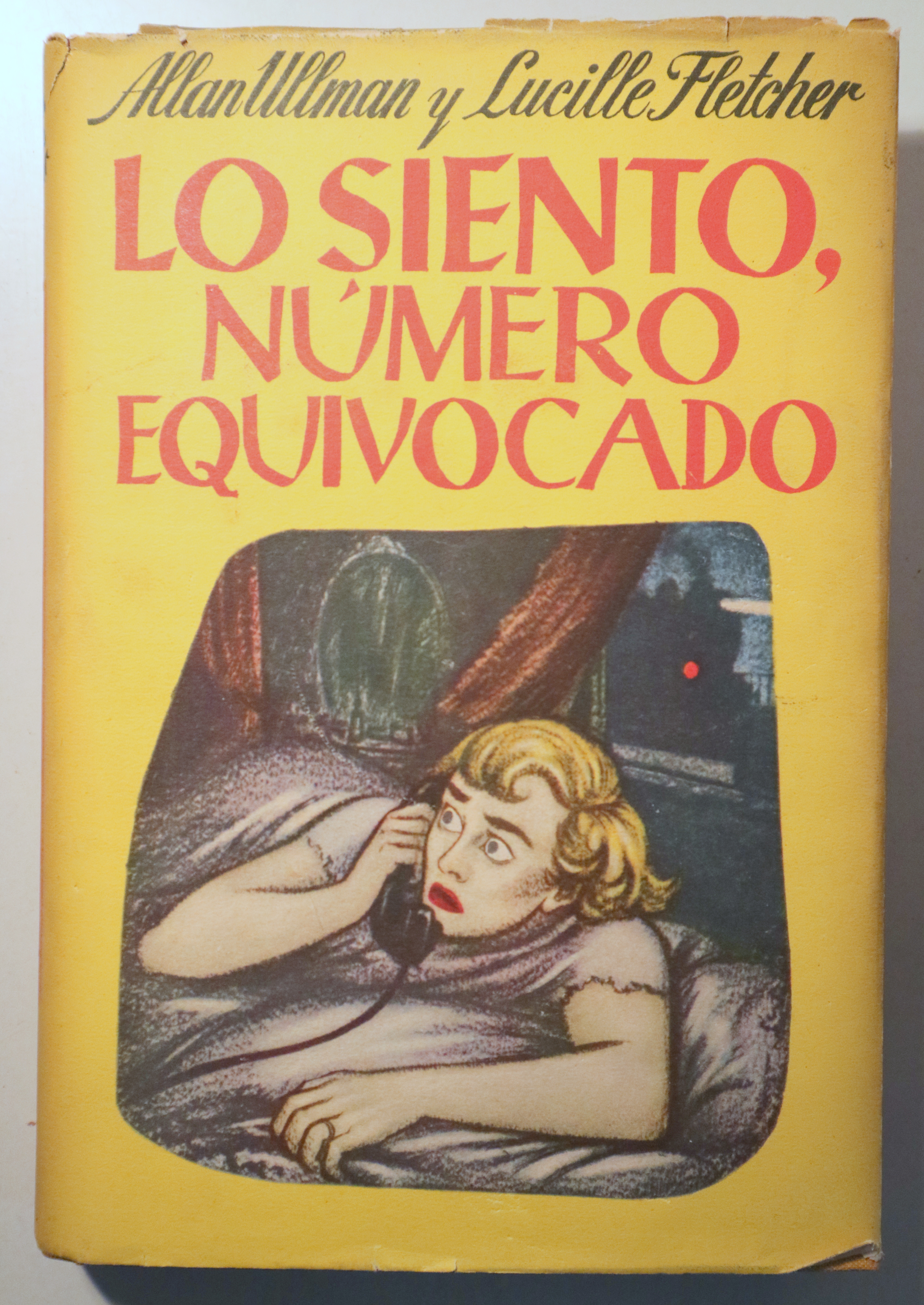 LO SIENTO, NÚMERO EQUIVOCADO - Barcelona 1950 - Ilustrado - 1ª edición en español
