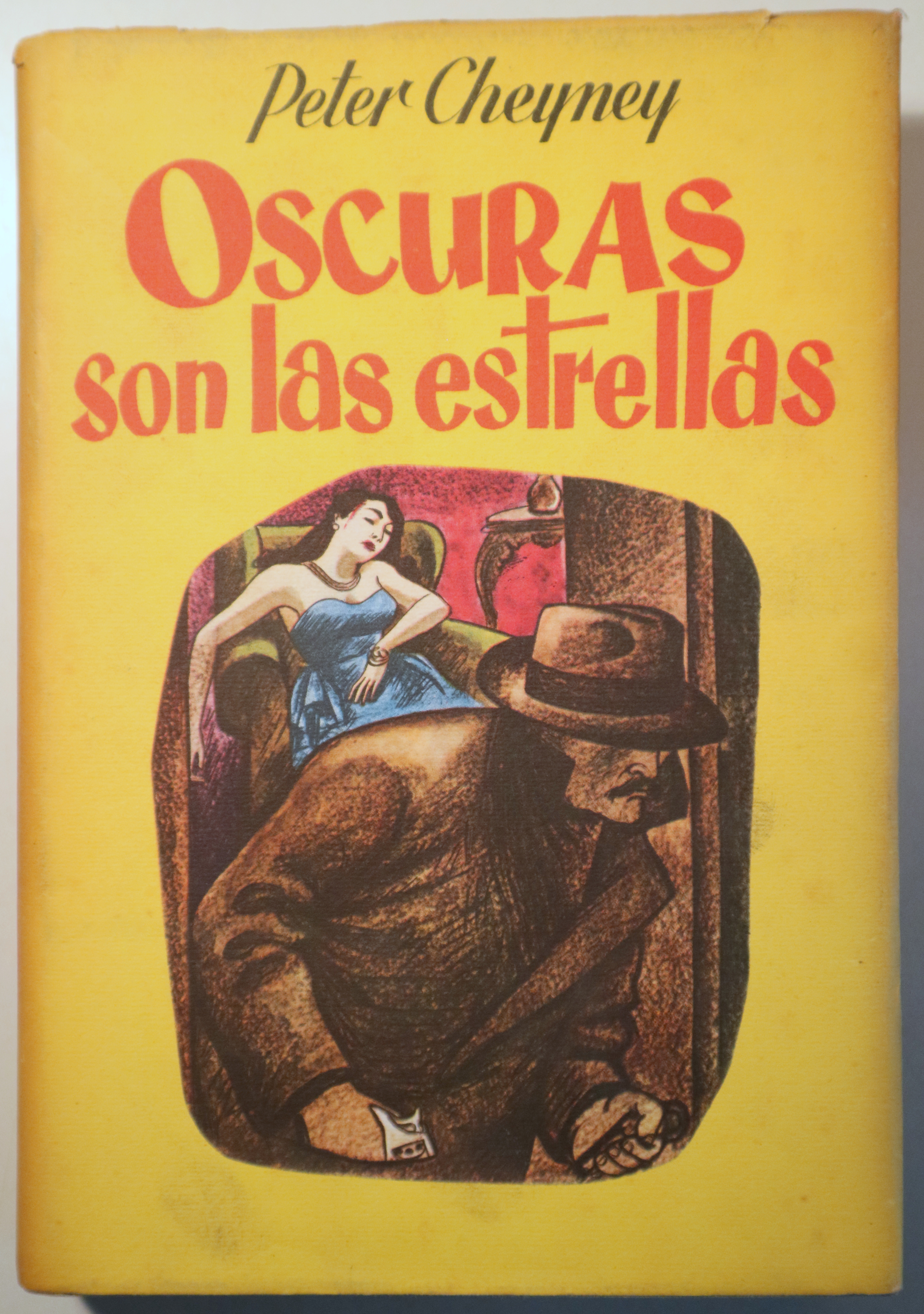 OSCURAS SON LAS ESTRELLAS - Barcelona 1952 - 1ª edición en español