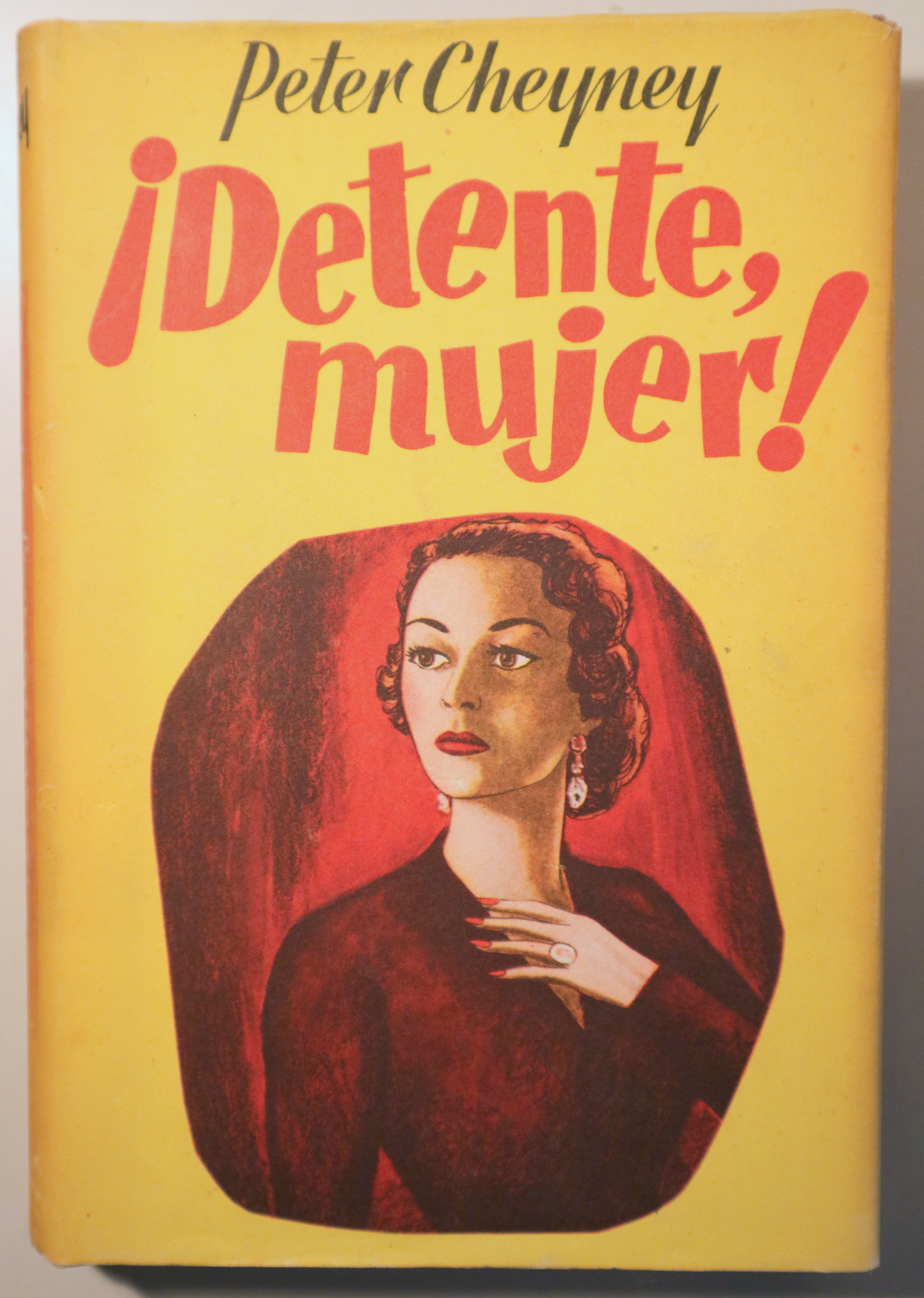 ¡DETENTE, MUJER! - Barcelona 1953 - 1ª edición en español