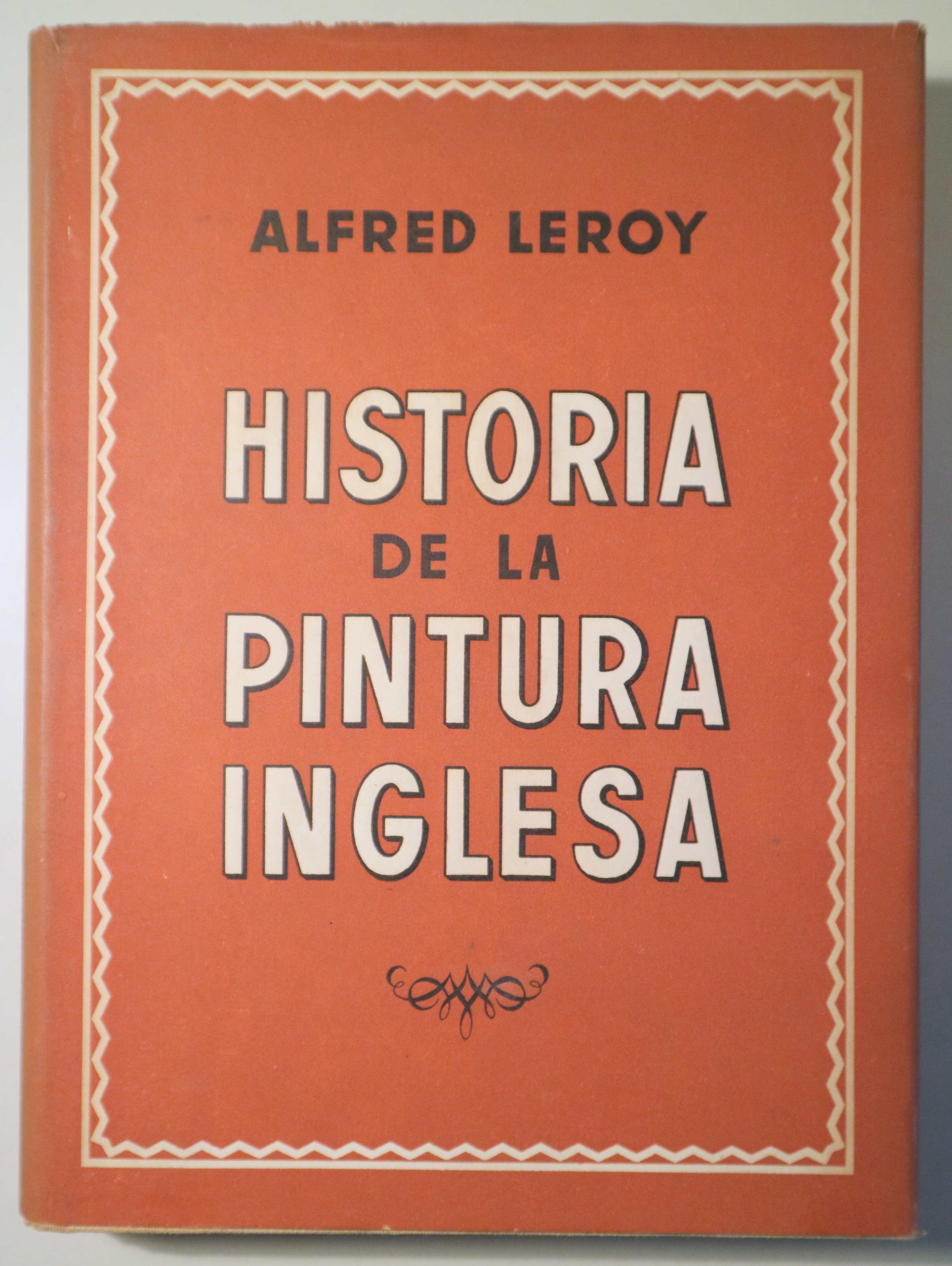 HISTORIA DE LA PINTURA INGLESA. Su evolución, sus maestros -  Barcelona 1947 - Ilustrado