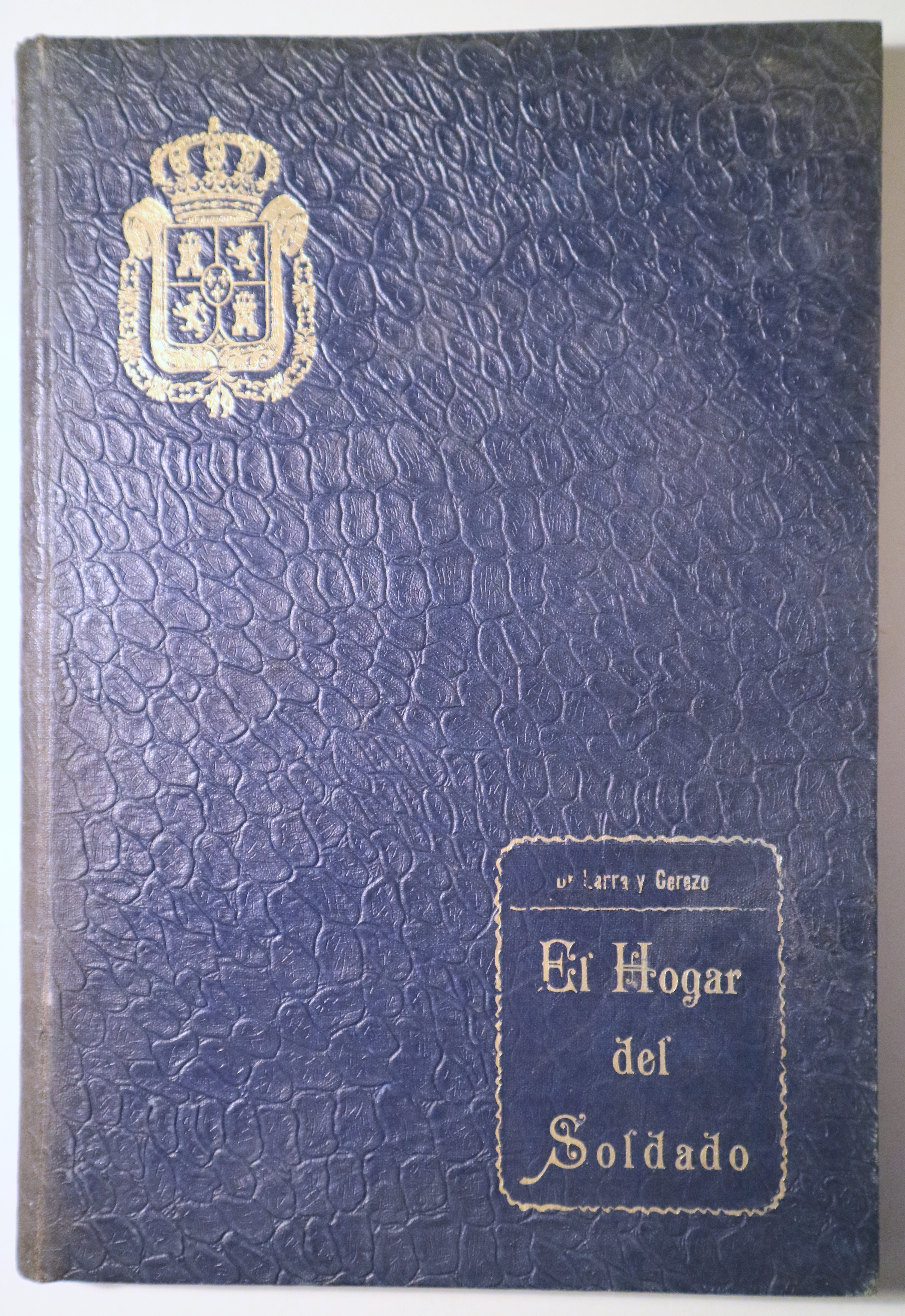 EL HOGAR DEL SOLDADO. Estudio higiénico acerca de los alojamientos militares - Guadalajara 1909 - Ilustrado